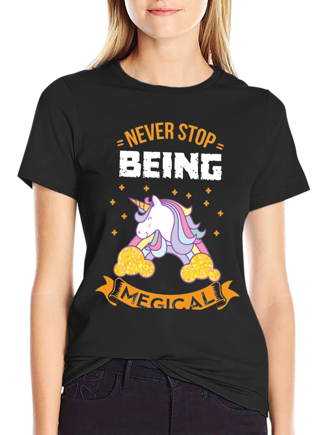 Never Stop Being Magical T-Shirt