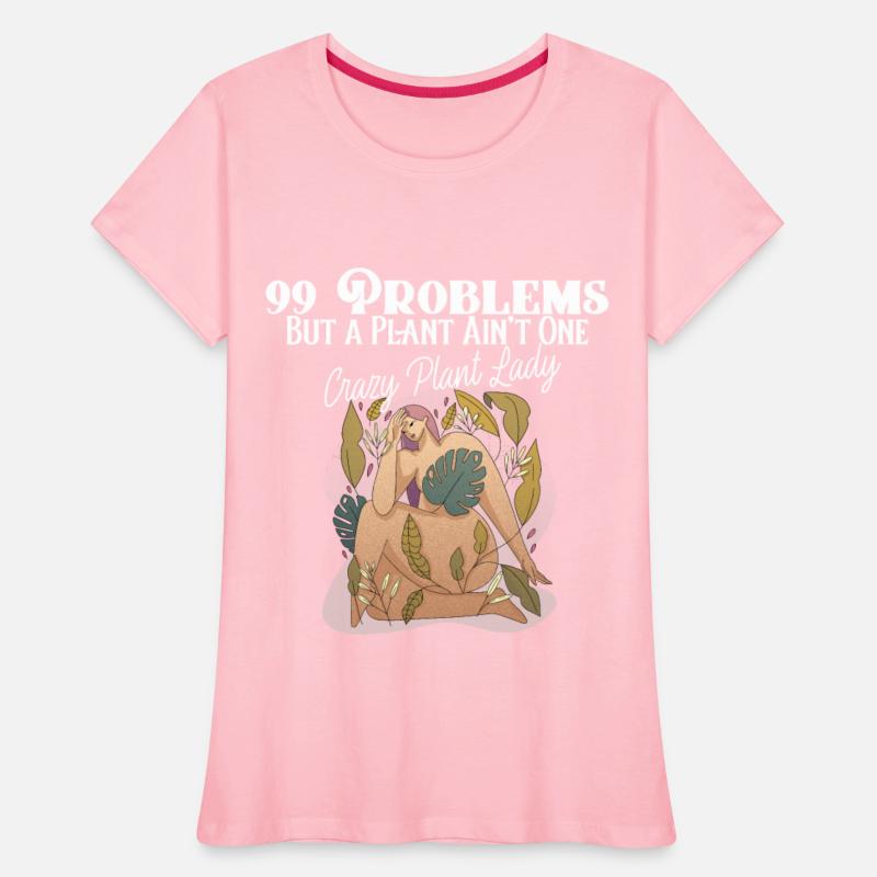 99 problems but a plant ain't one