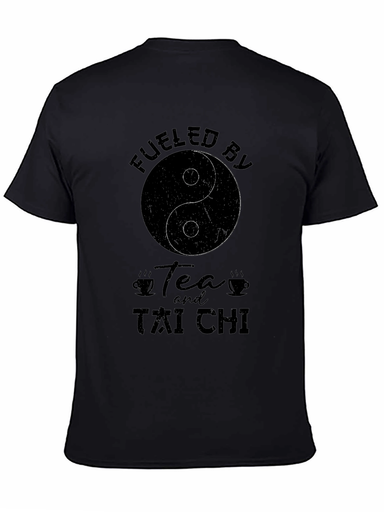 Fueled by Tea and Tai Chi Black T-Shirt