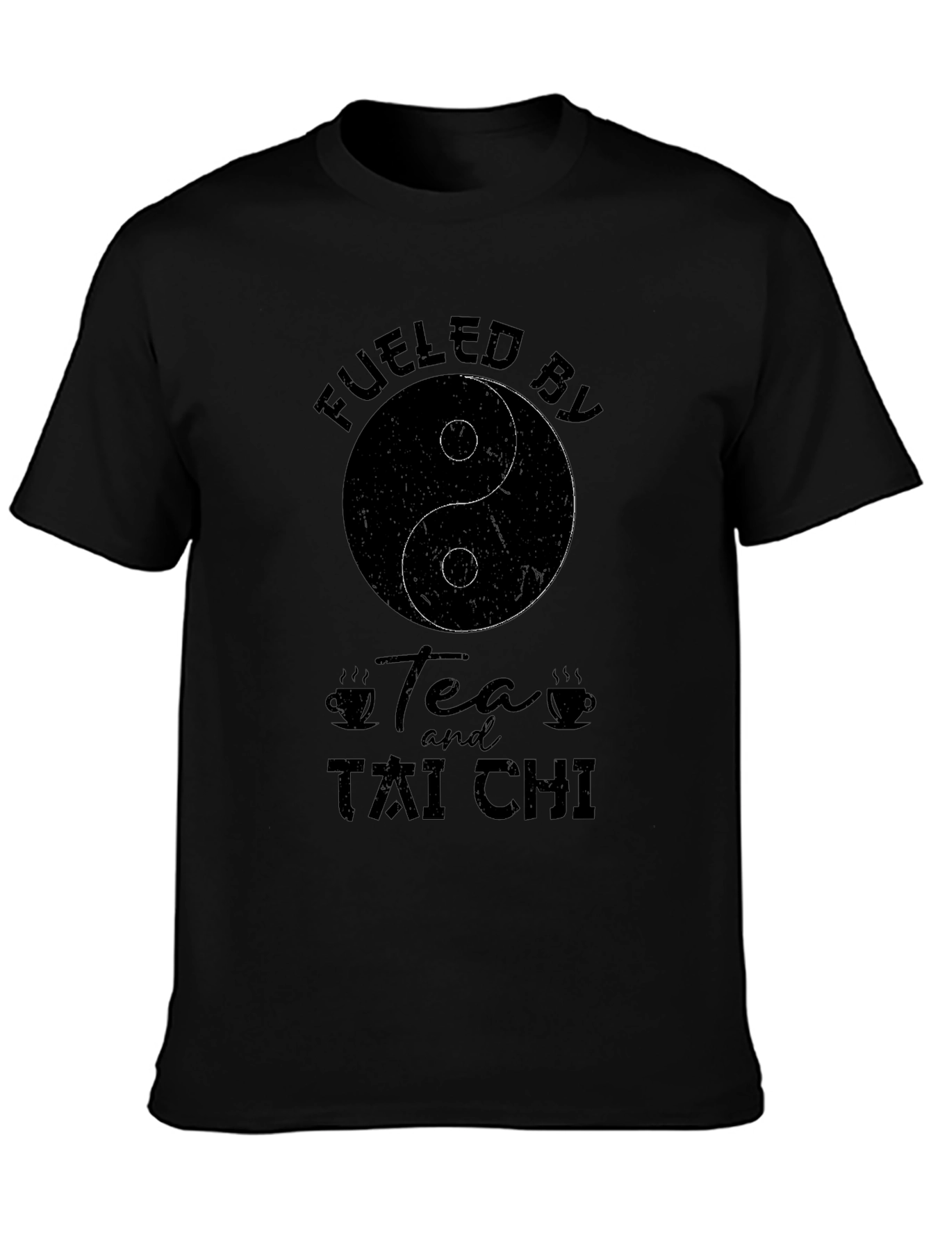Fueled by Tea and Tai Chi Black T-Shirt