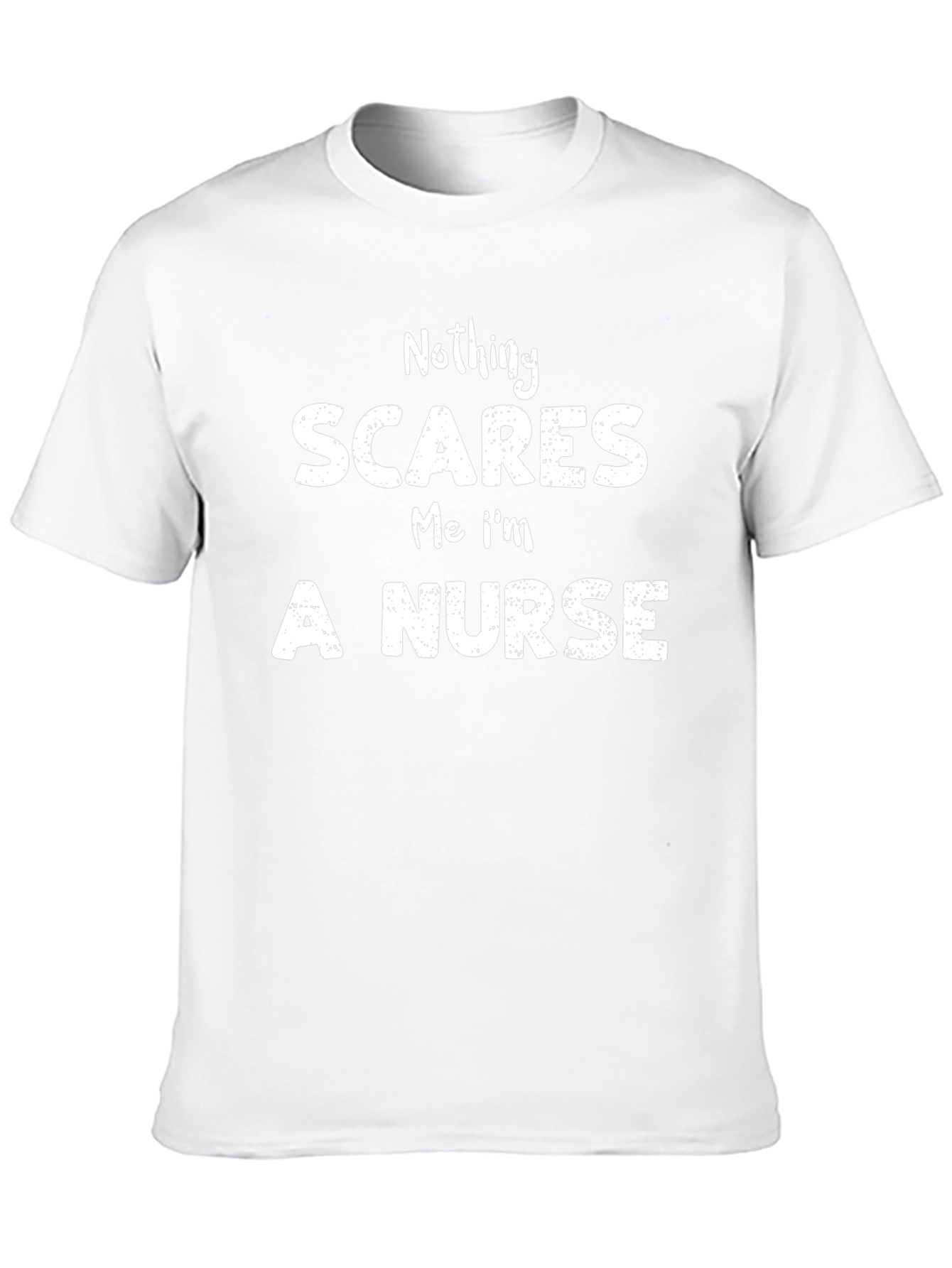 Nothing Scares Me Im a Nurse T-Shirt
