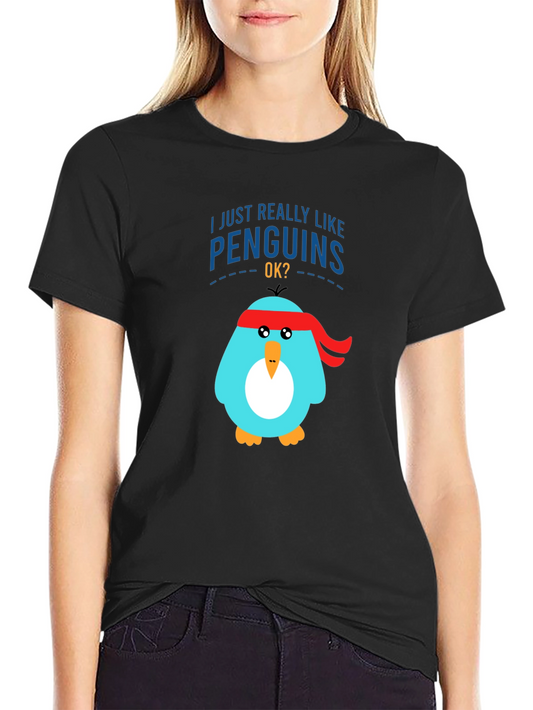 Penguin Lover T-Shirt -  I Just Really Like Penguins Tee