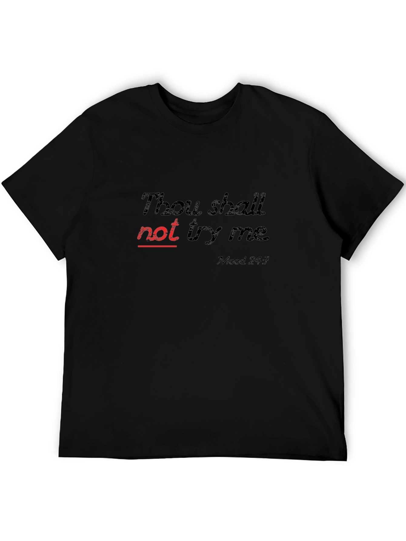 Thou Shall Not Try Me Graphic Tee