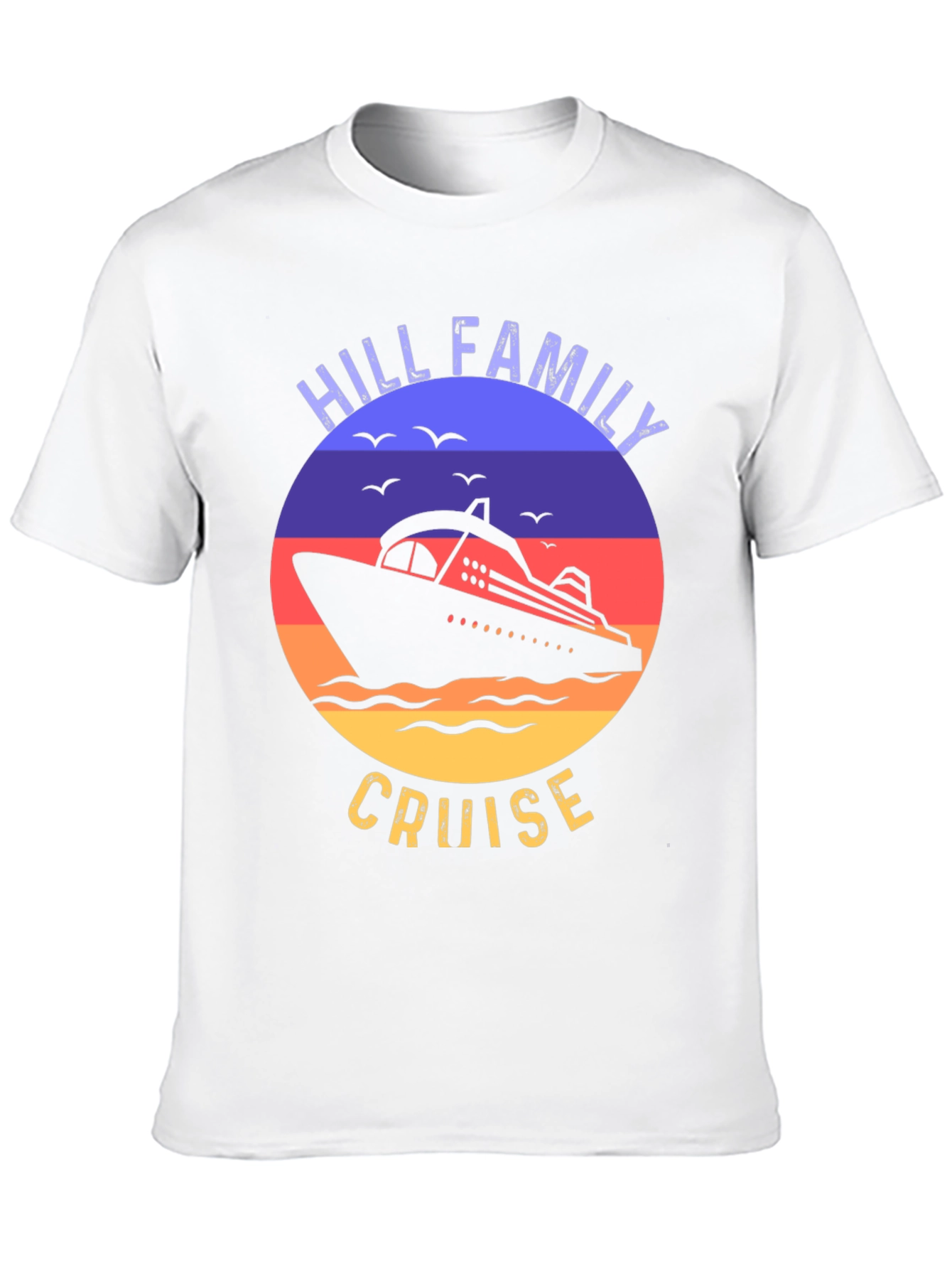 Hill Family Cruise T-Shirt Vacation
