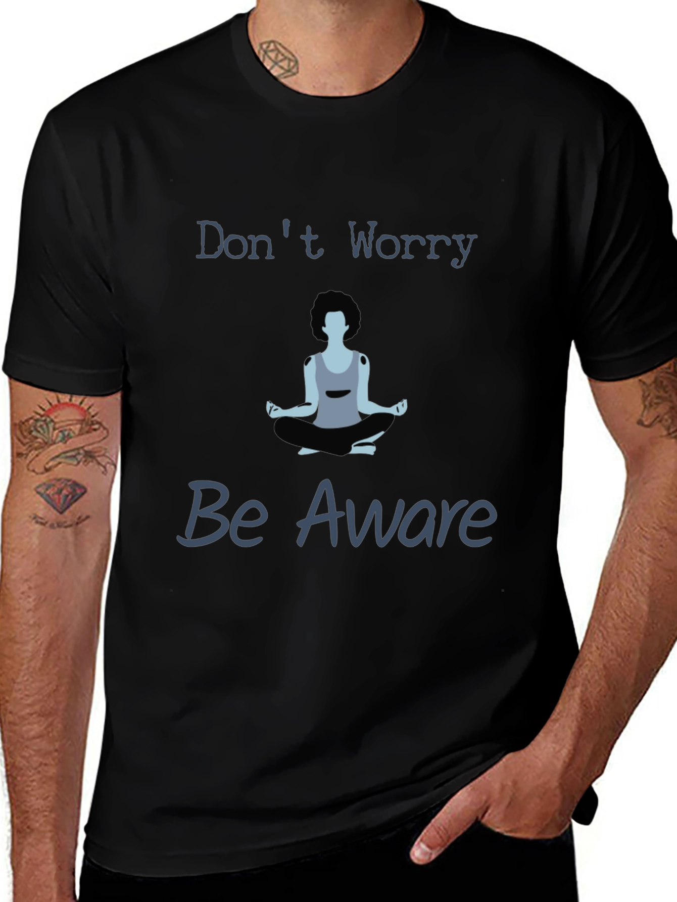 Zen Meditation T-Shirt - Dont Worry Be Aware