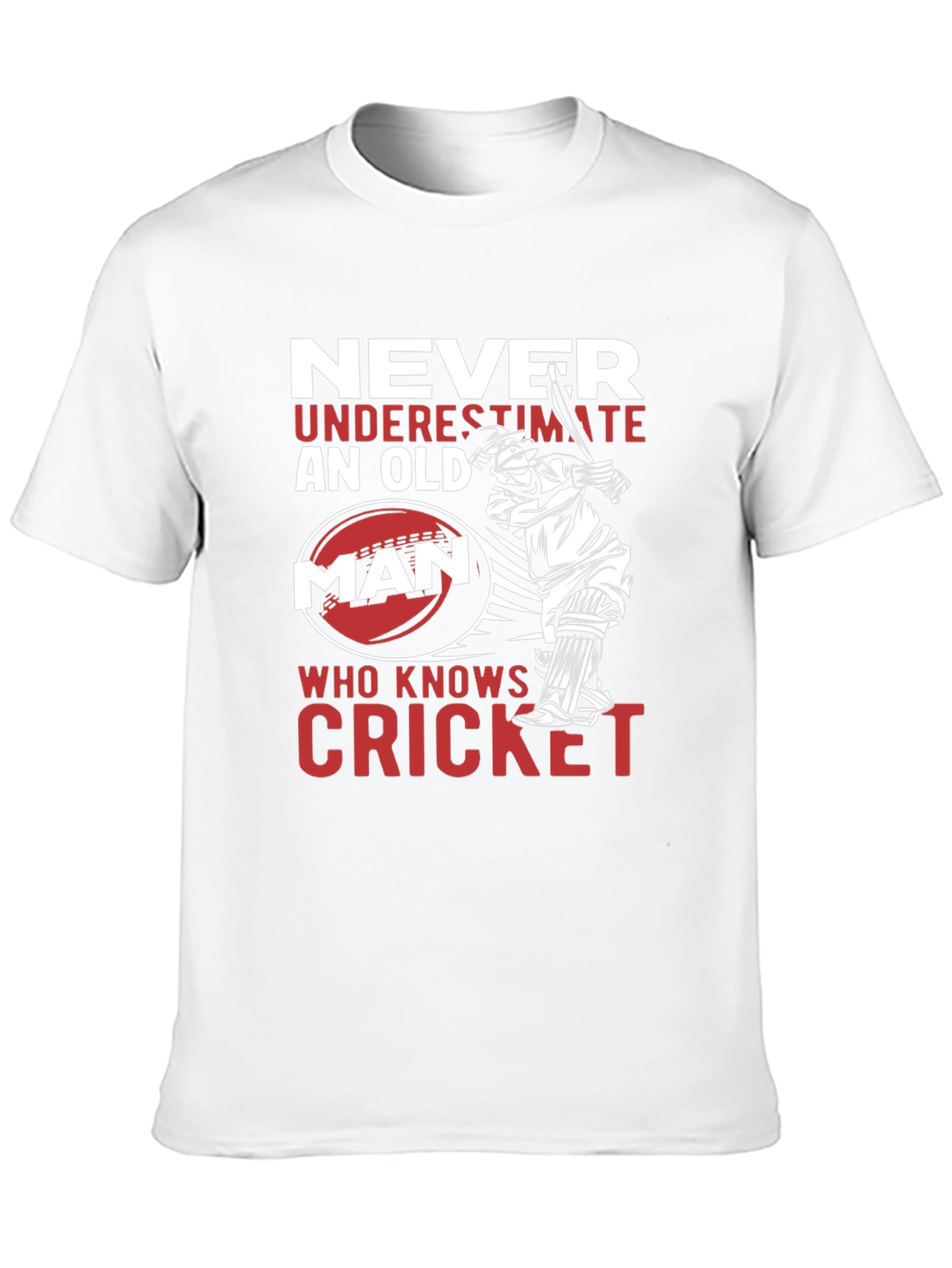 Never Underestimate Cricket Old Man T-Shirt