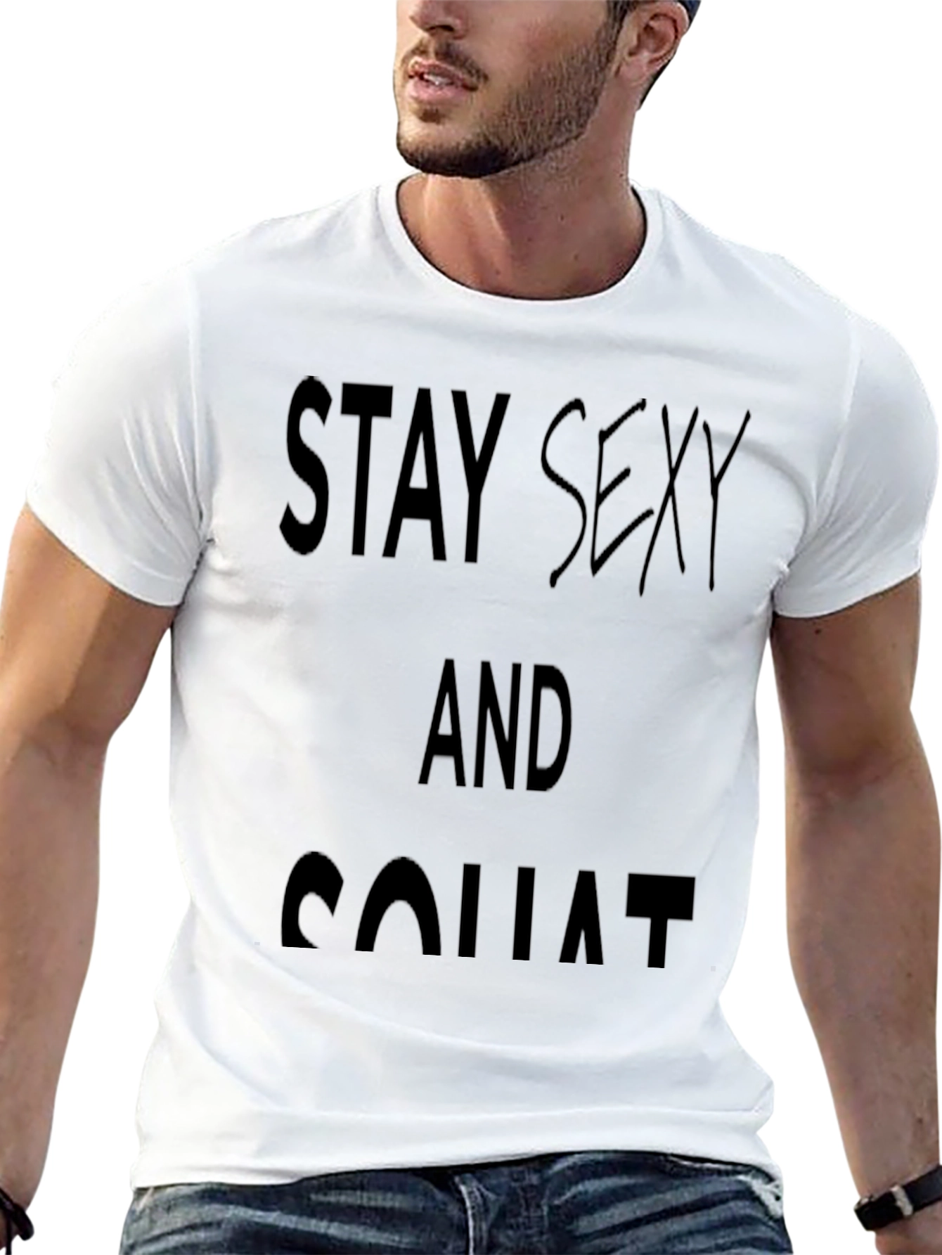 Stay Sexy and Squat Black T-Shirt