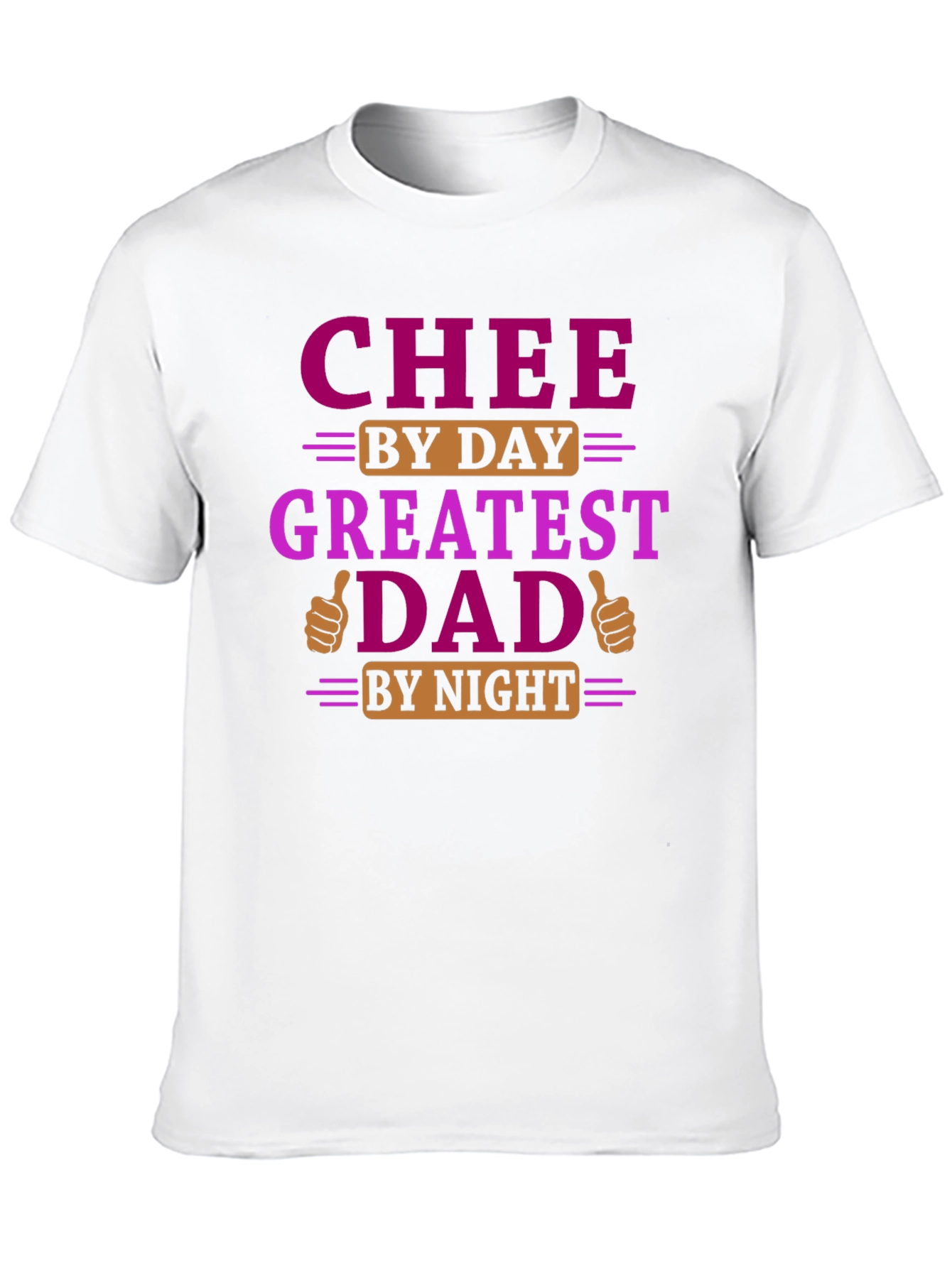 Greatest Dad T-Shirt -  Chee by Day