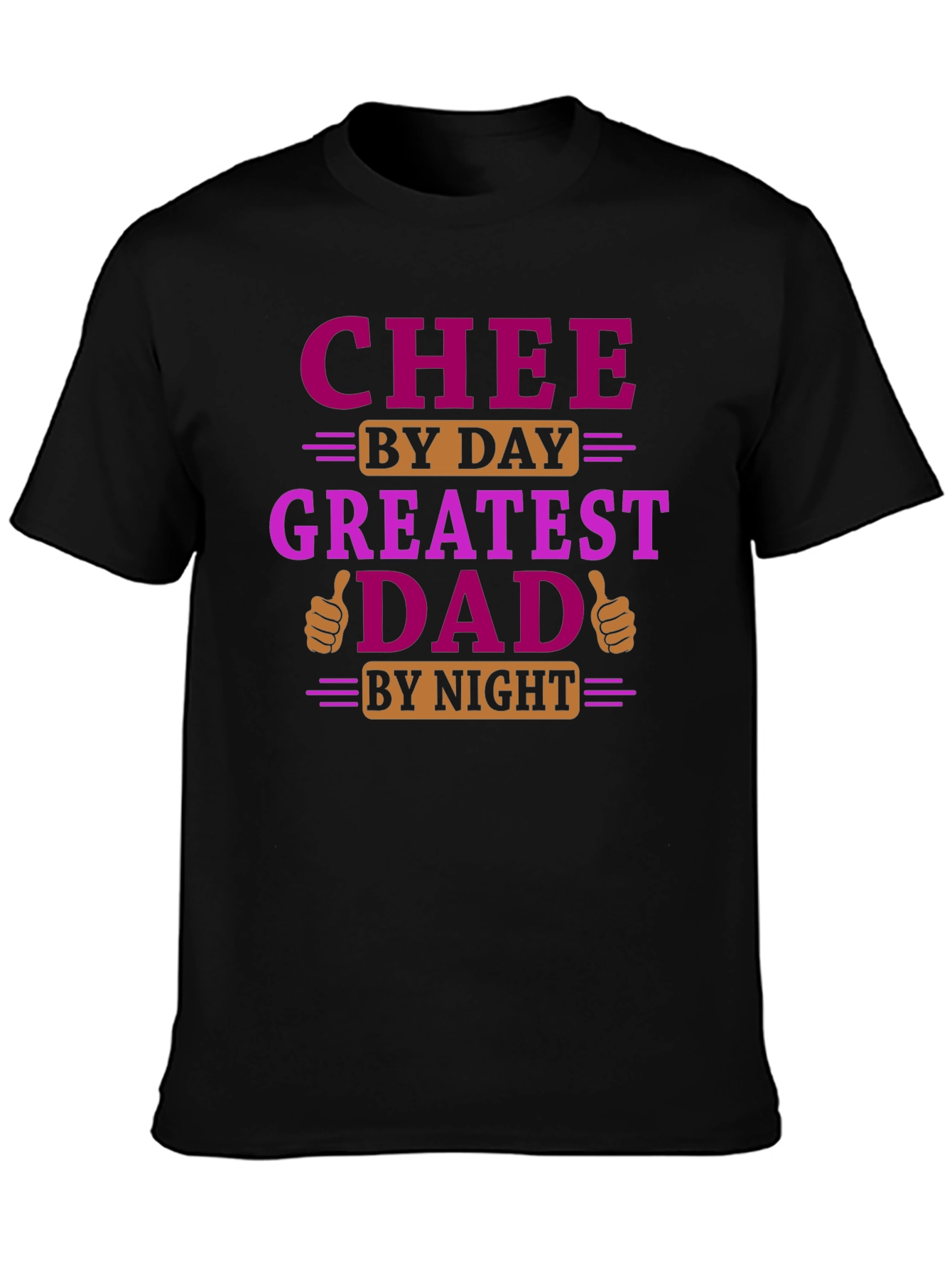 Greatest Dad T-Shirt -  Chee by Day