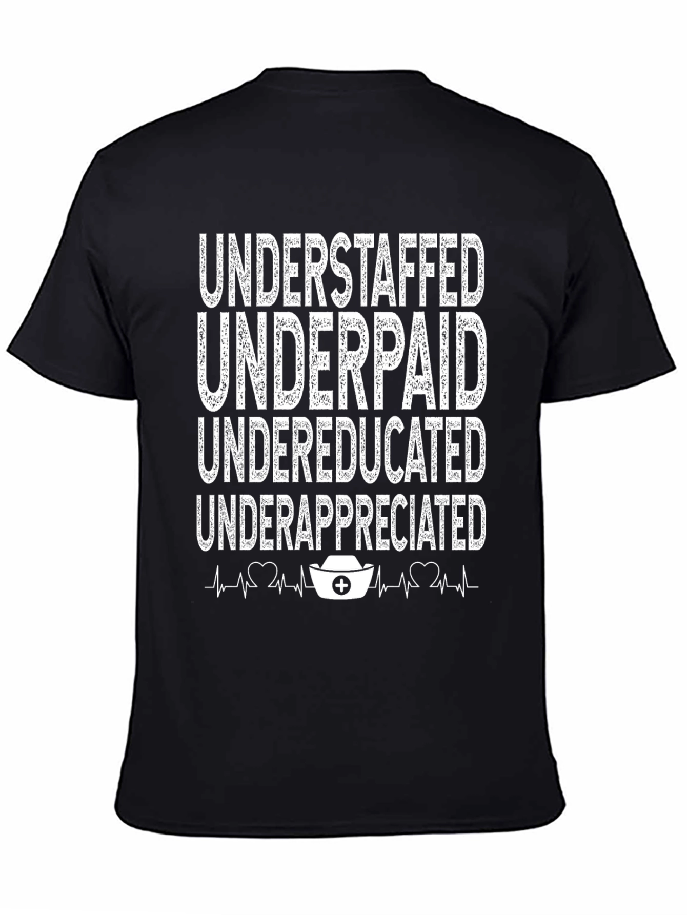 Understaffed Nurse Graphic T-Shirt