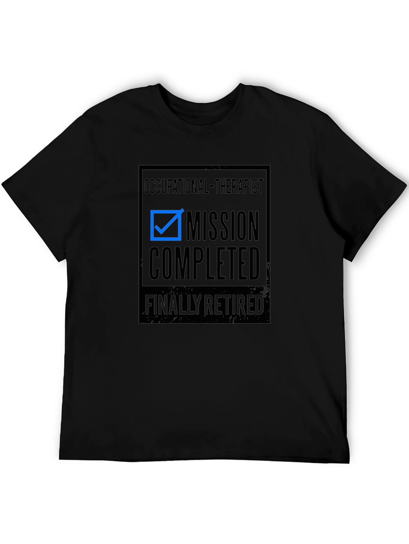 Occupational Therapist Retirement T-Shirt