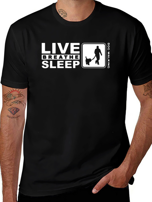 Live Breathe Sleep Dog Walking Black T-Shirt