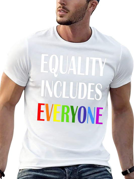 Equality Includes Everyone Graphic T-Shirt