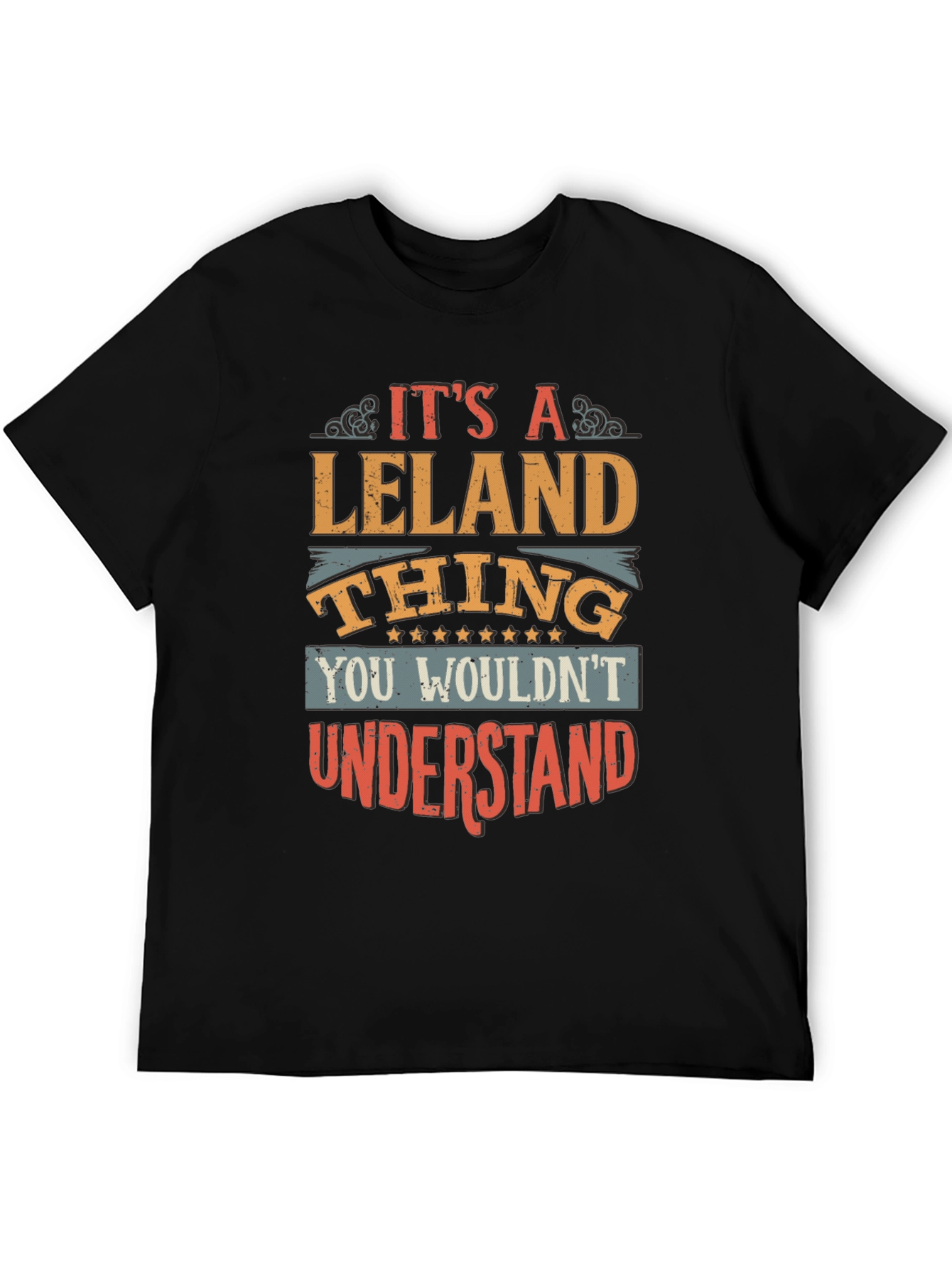 Its a Leland Thing - Graphic T-Shirt