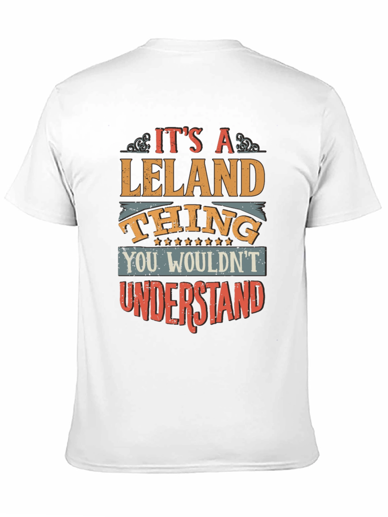 Its a Leland Thing - Graphic T-Shirt