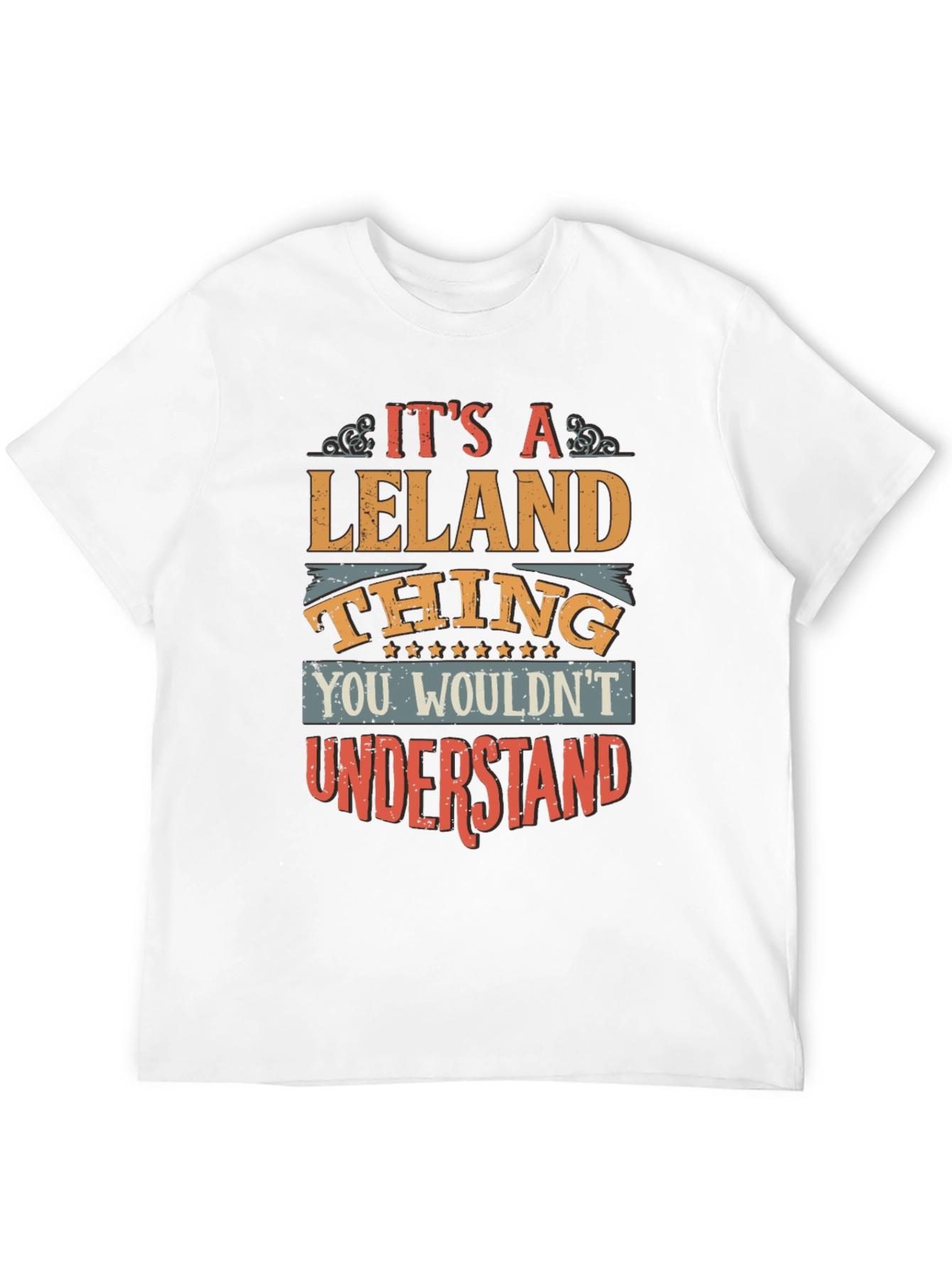 Its a Leland Thing - Graphic T-Shirt