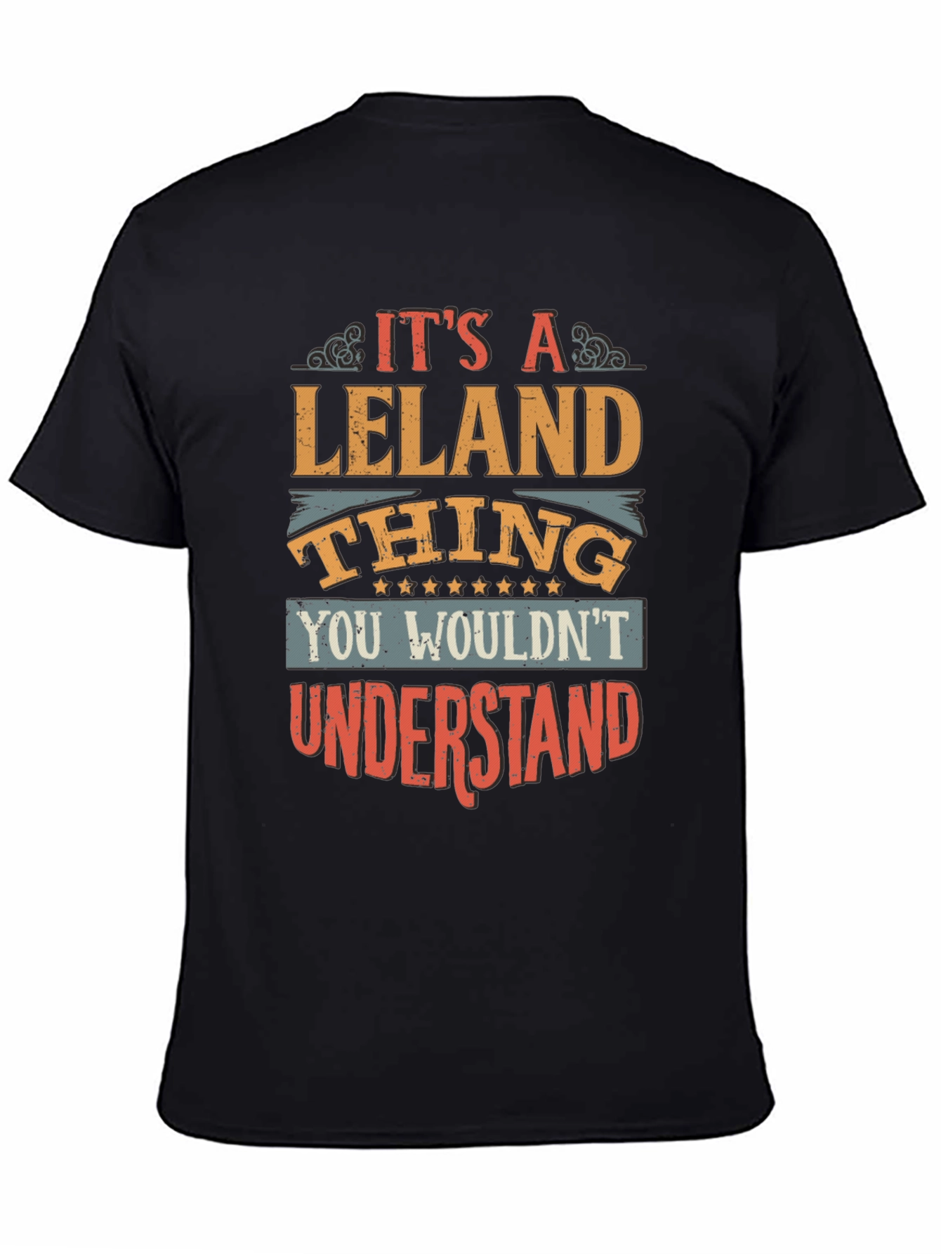 Its a Leland Thing - Graphic T-Shirt