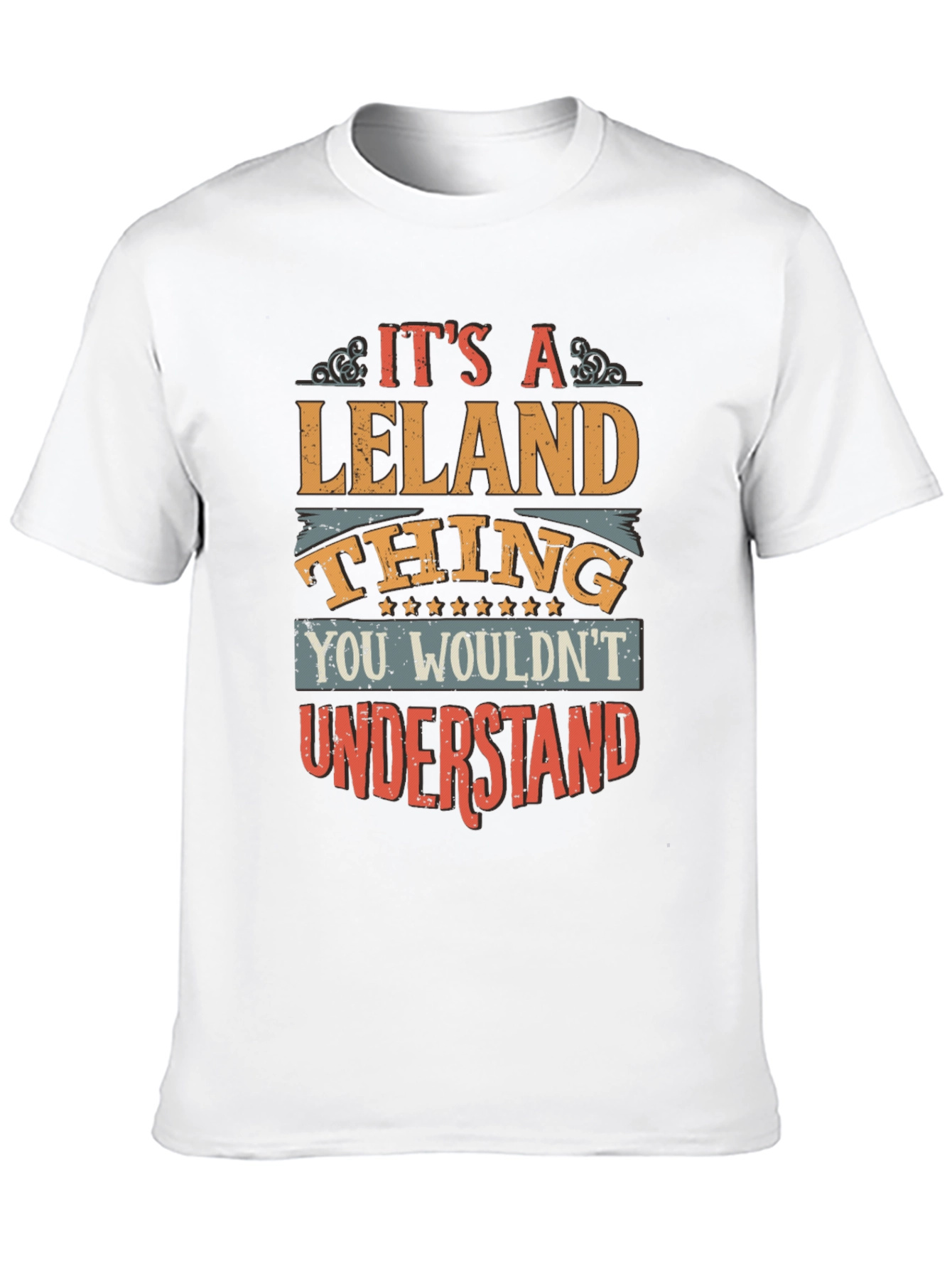 Its a Leland Thing - Graphic T-Shirt