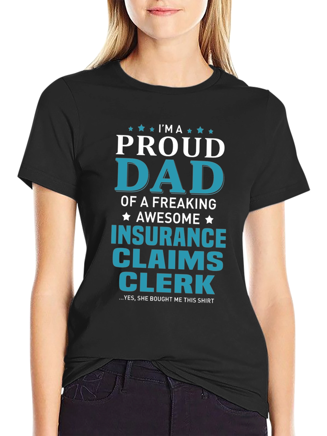 Proud Dad Insurance Claims Clerk Graphic T-Shirt