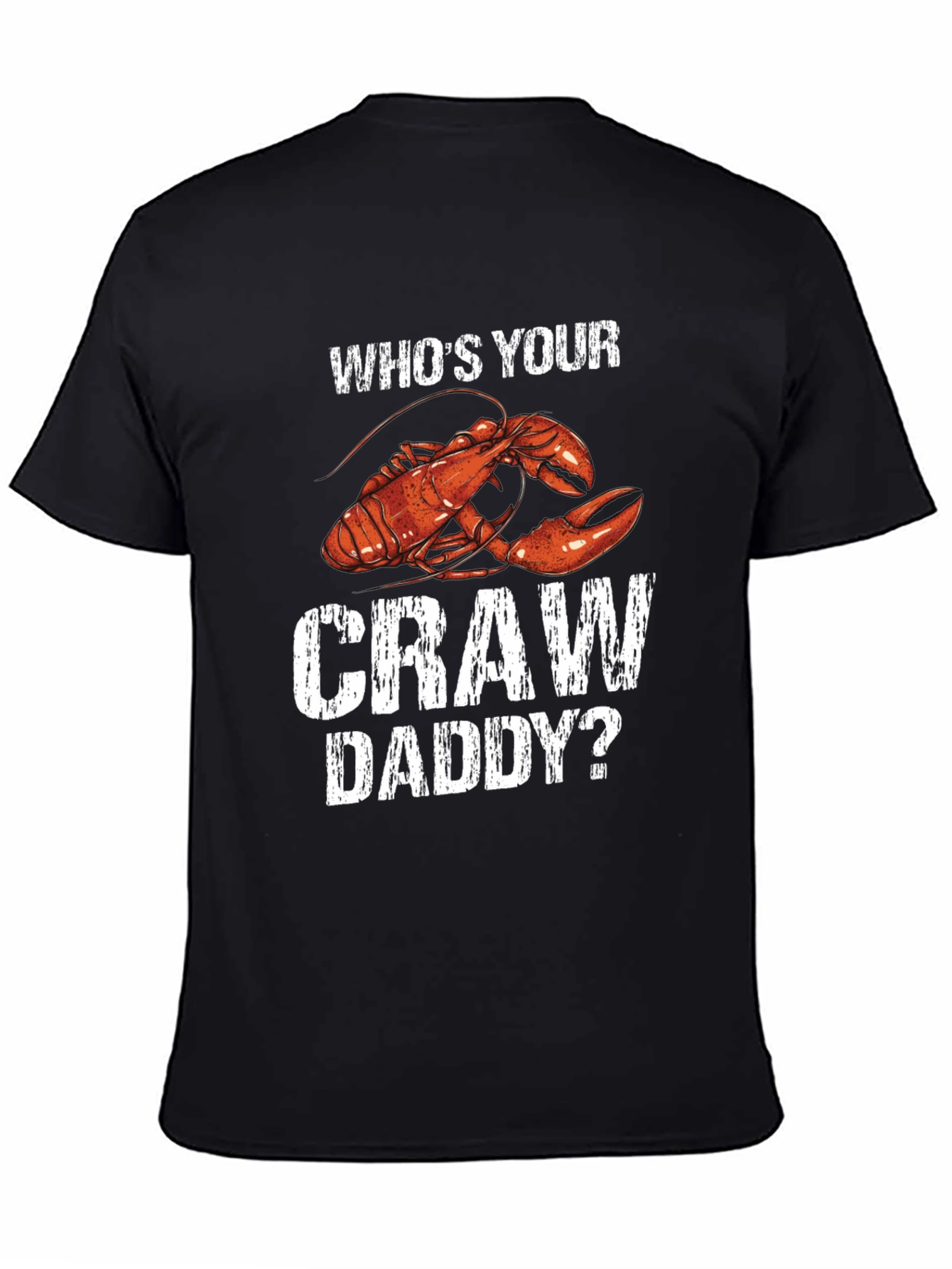 Craw Daddy Graphic Tee - Funny Lobster T-Shirt