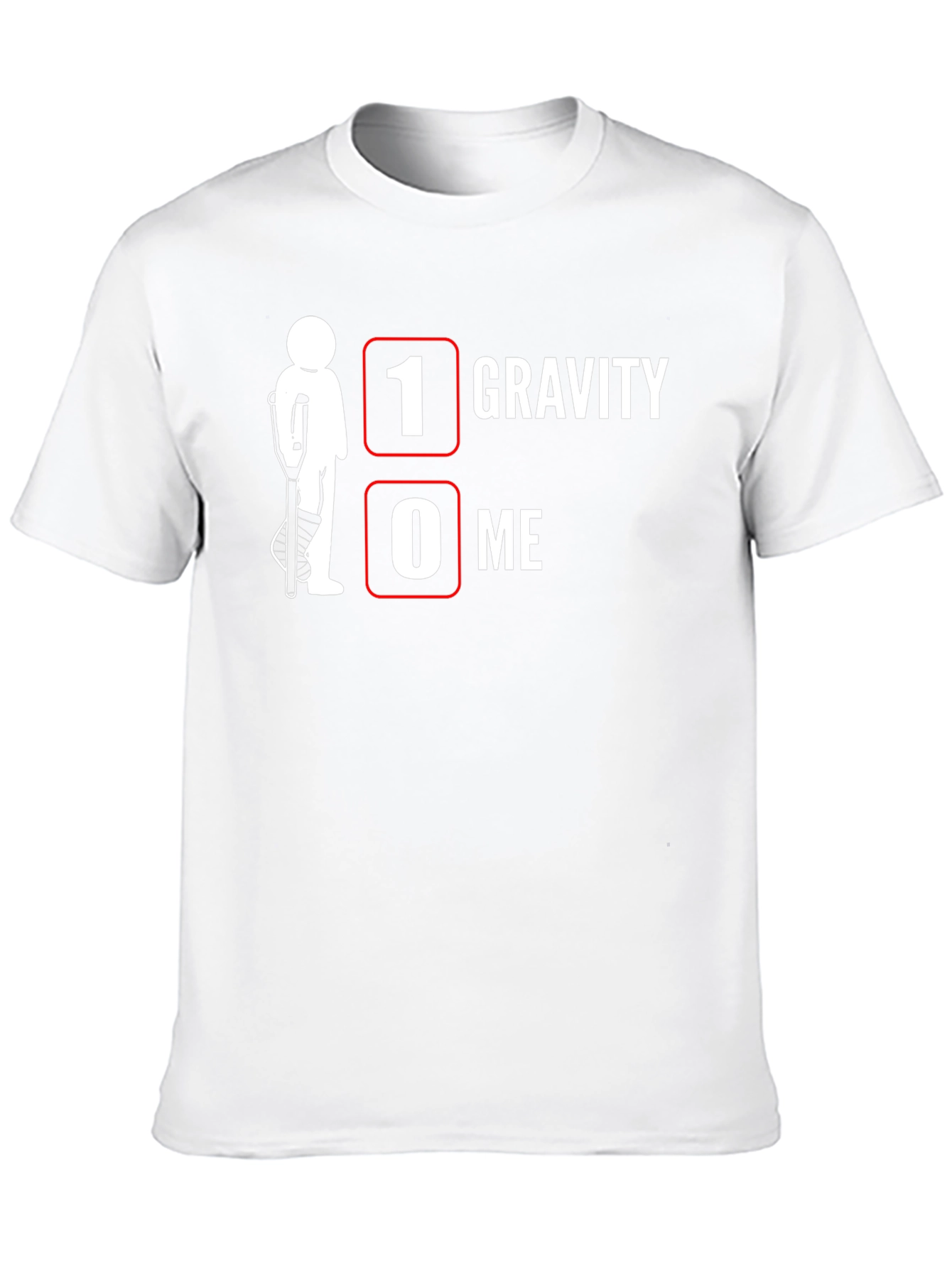 1 Gravity 0 Me Funny Injury T-Shirt