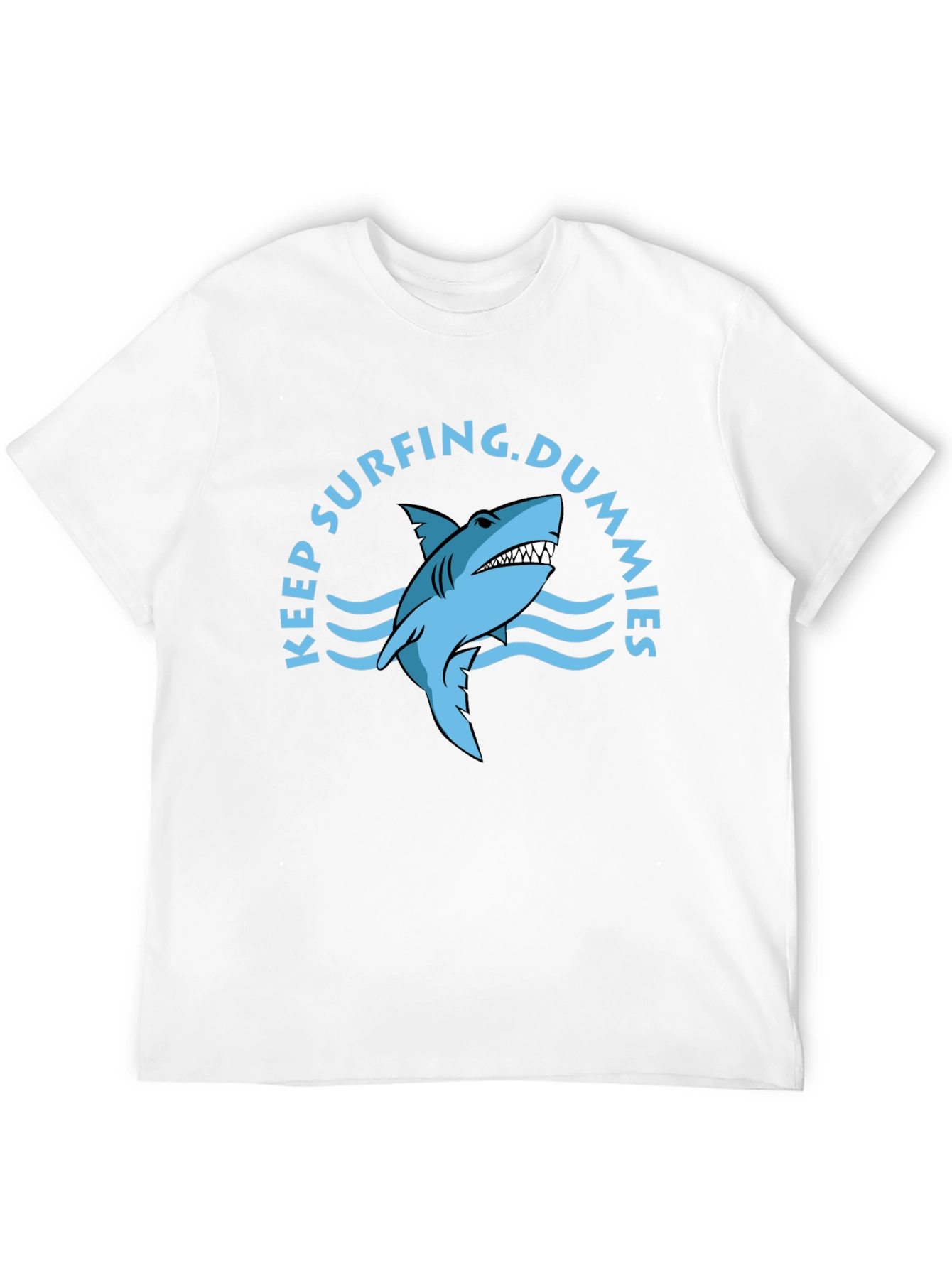 Keep Surfing Dummies T-Shirt - Shark Graphic Tee