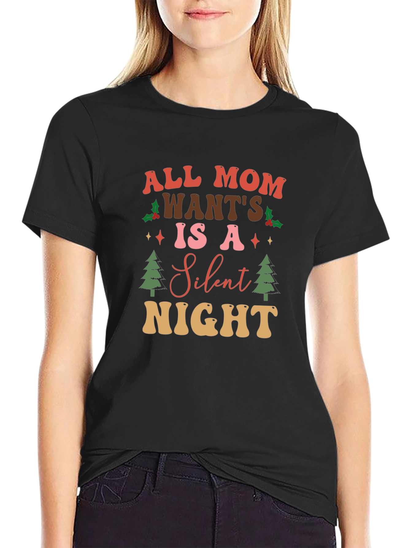 All Mom Wants Is A Silent Night Graphic T-Shirt