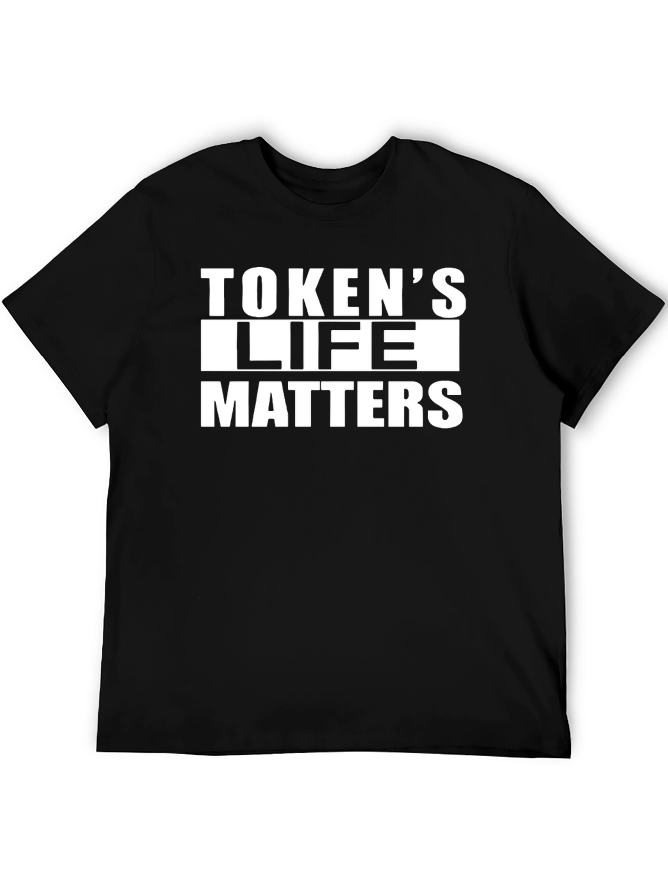 Tokens Life Matters Black T-Shirt