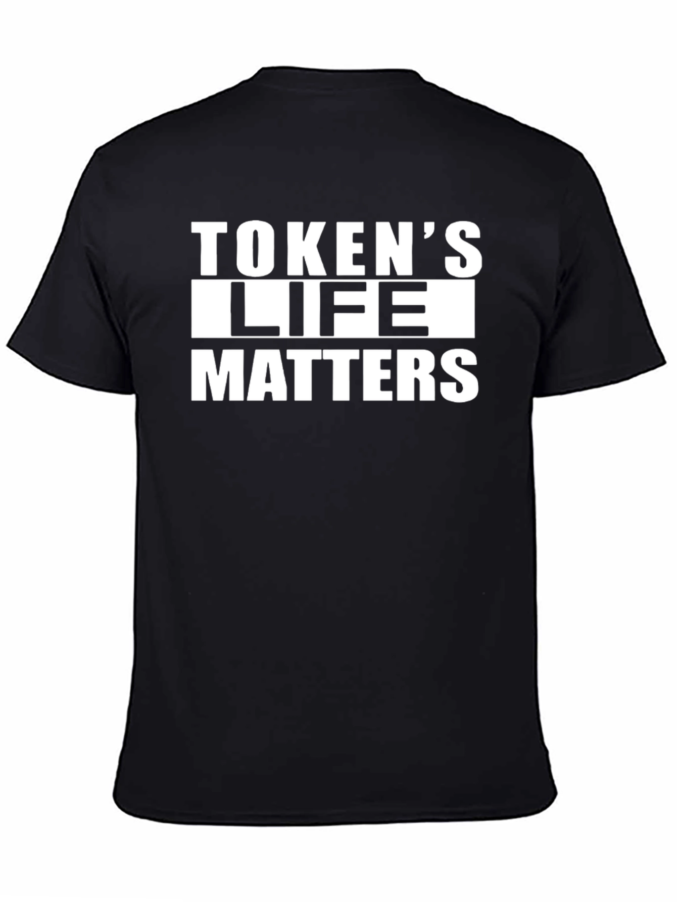 Tokens Life Matters Black T-Shirt