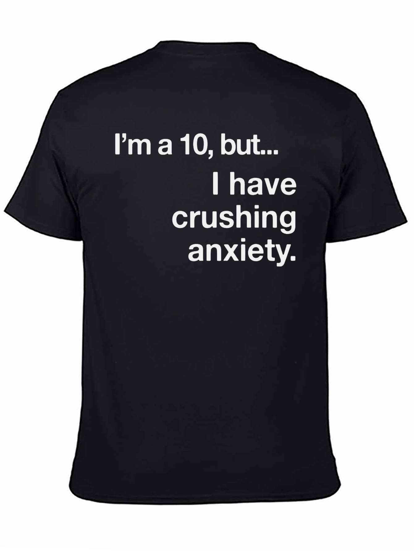 Anxiety Humor Graphic T-Shirt