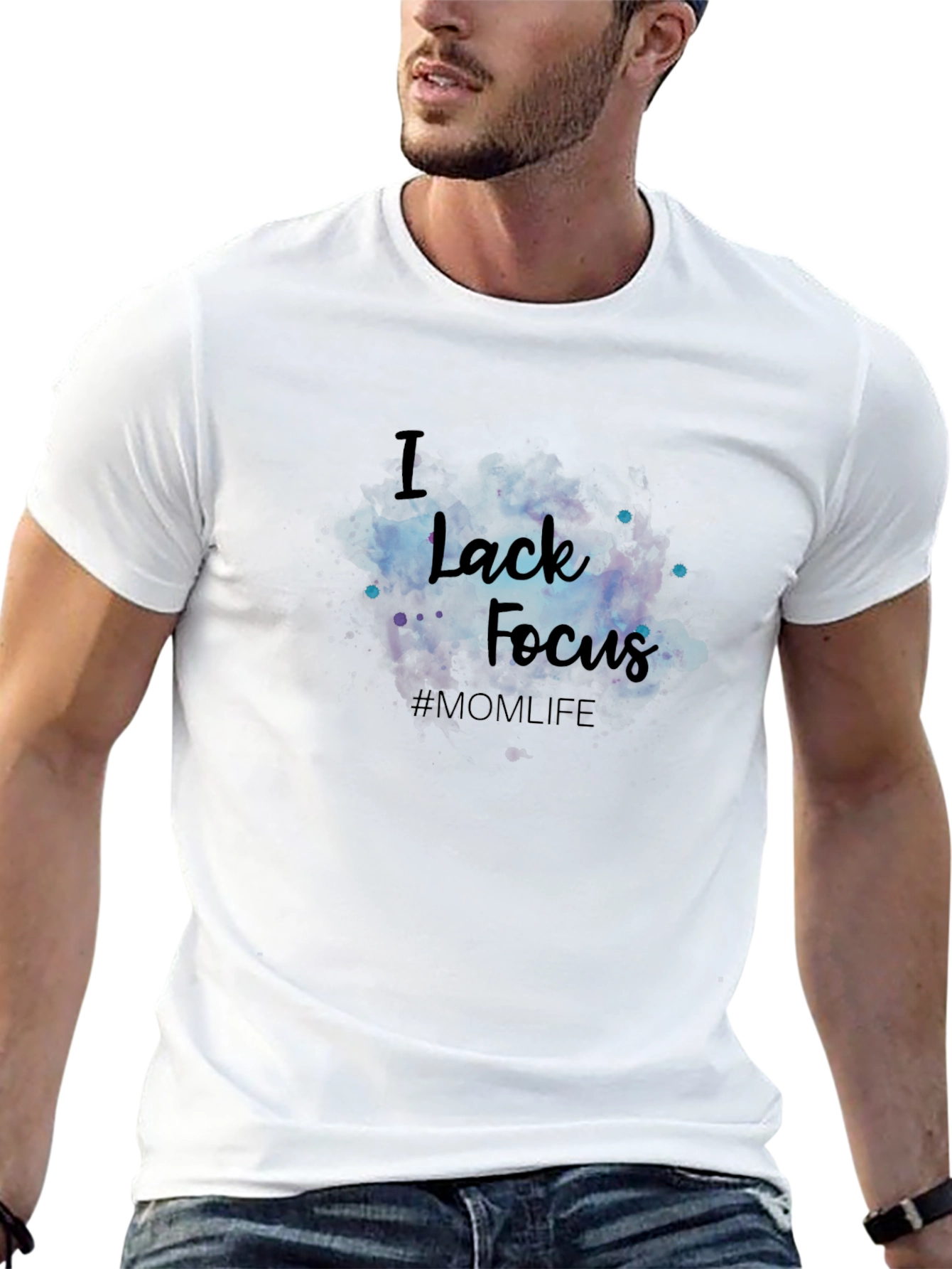 I Lack Focus T-Shirt - #MOM LIFE