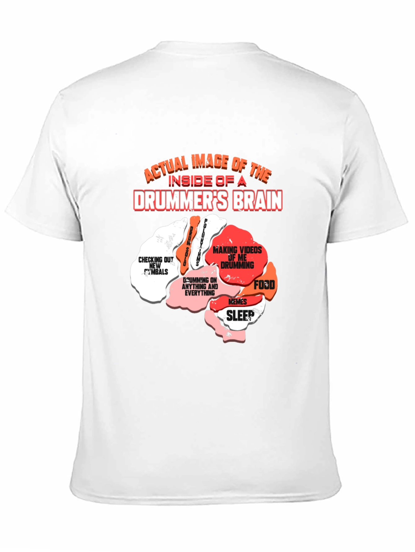 Drummers Brain T-Shirt - Funny Music Tee