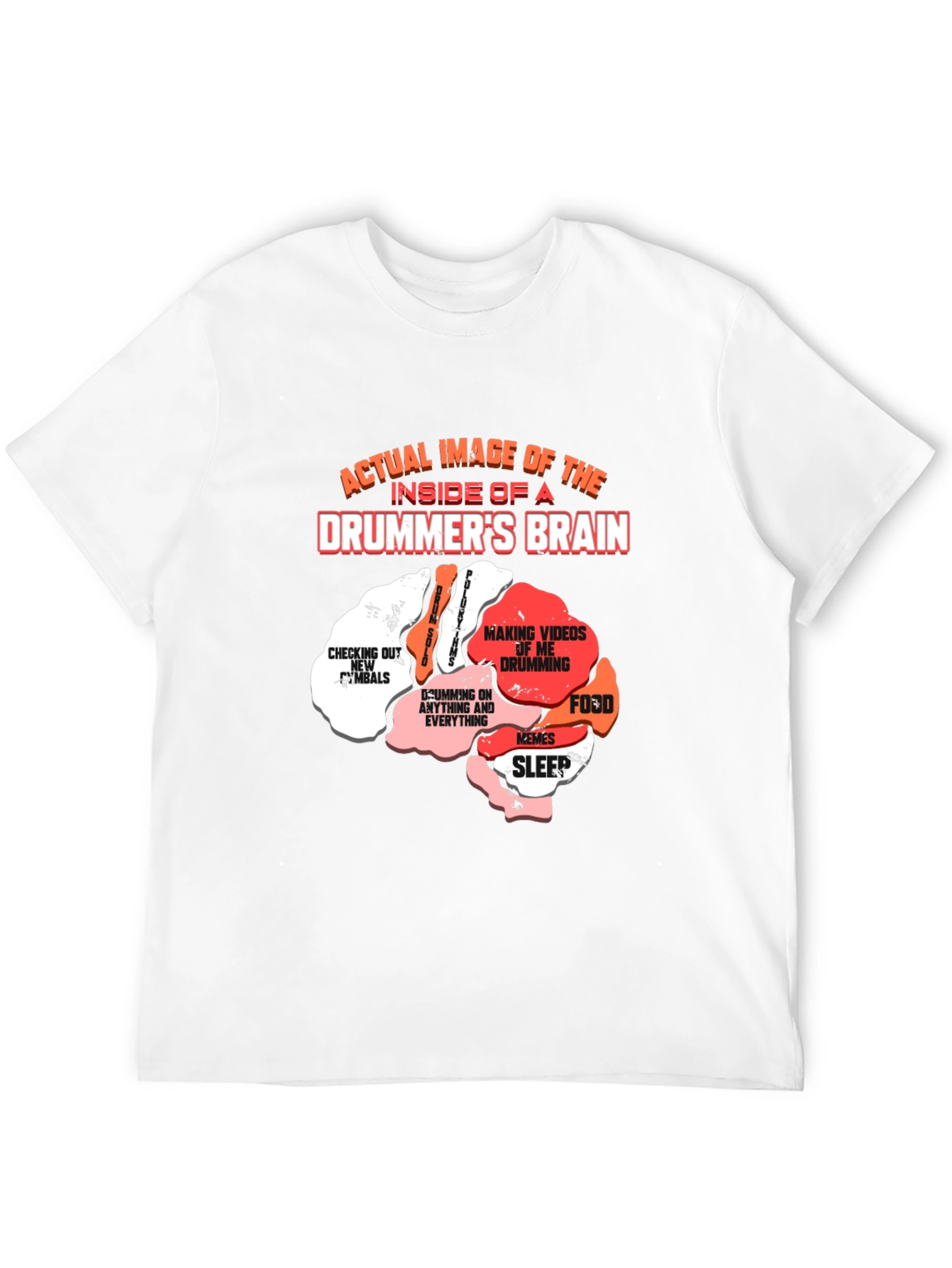 Drummers Brain T-Shirt - Funny Music Tee