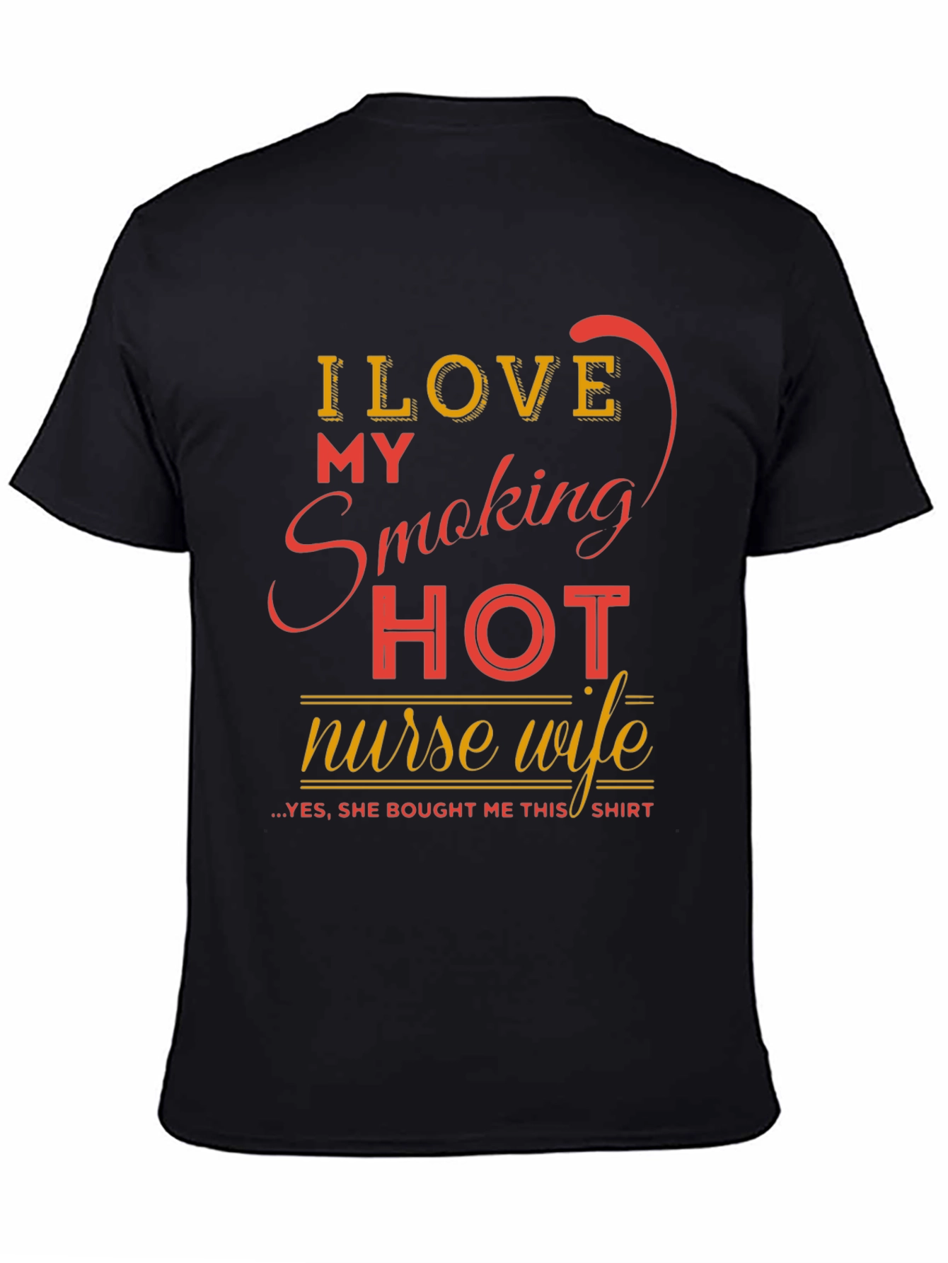 Funny Smoking Hot Nurse Wife Graphic Tee