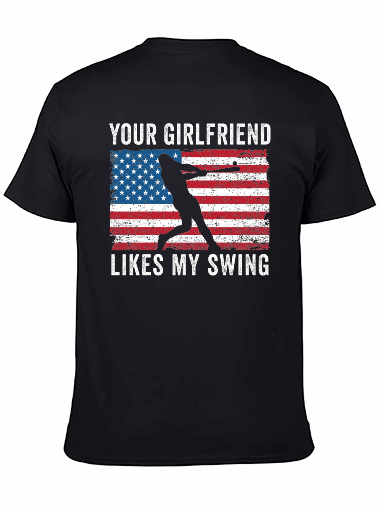 Your Girlfriend Likes My Swing T-Shirt
