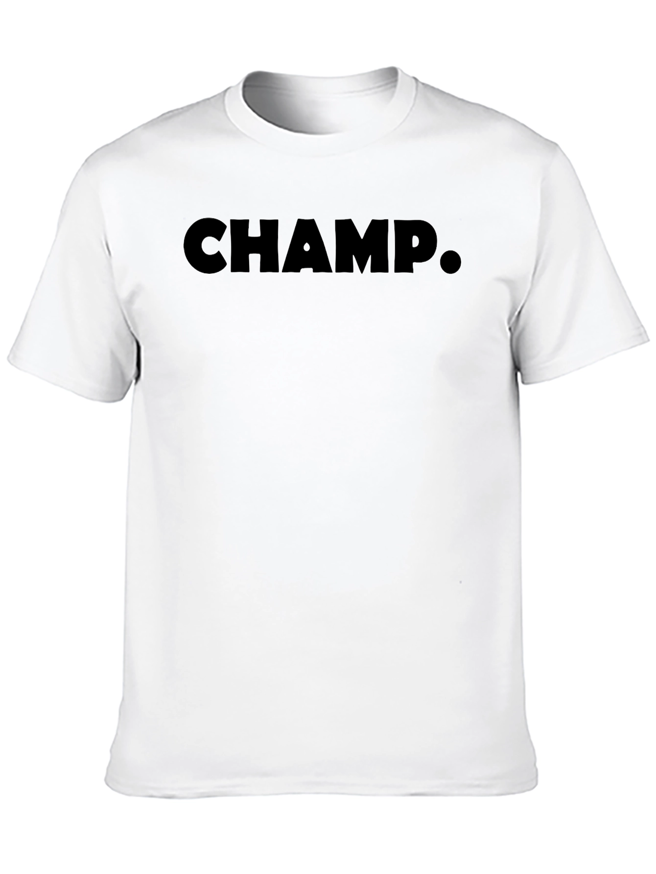 CHAMP. T-Shirt - Bold & Stylish