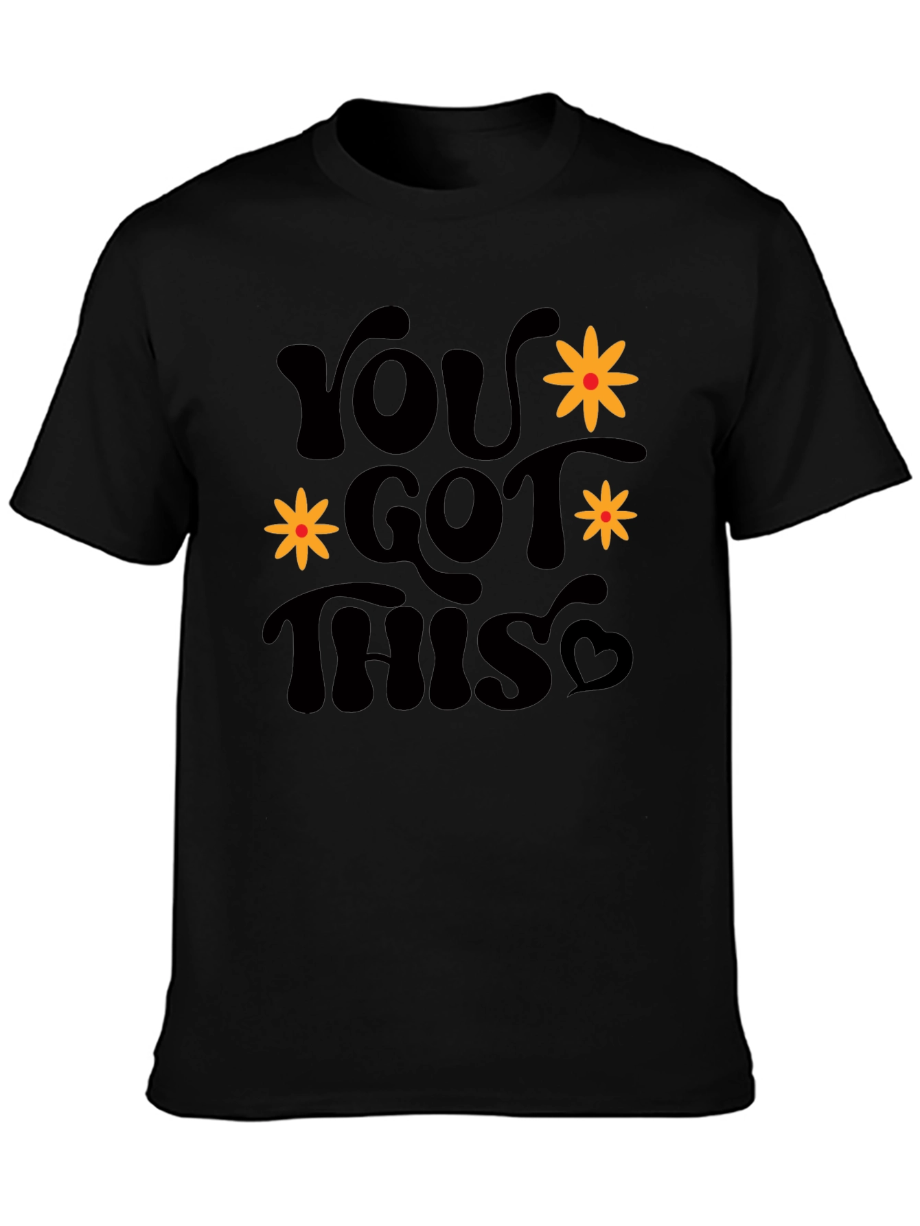 You Got This Graphic Tee - Retro Black T-Shirt