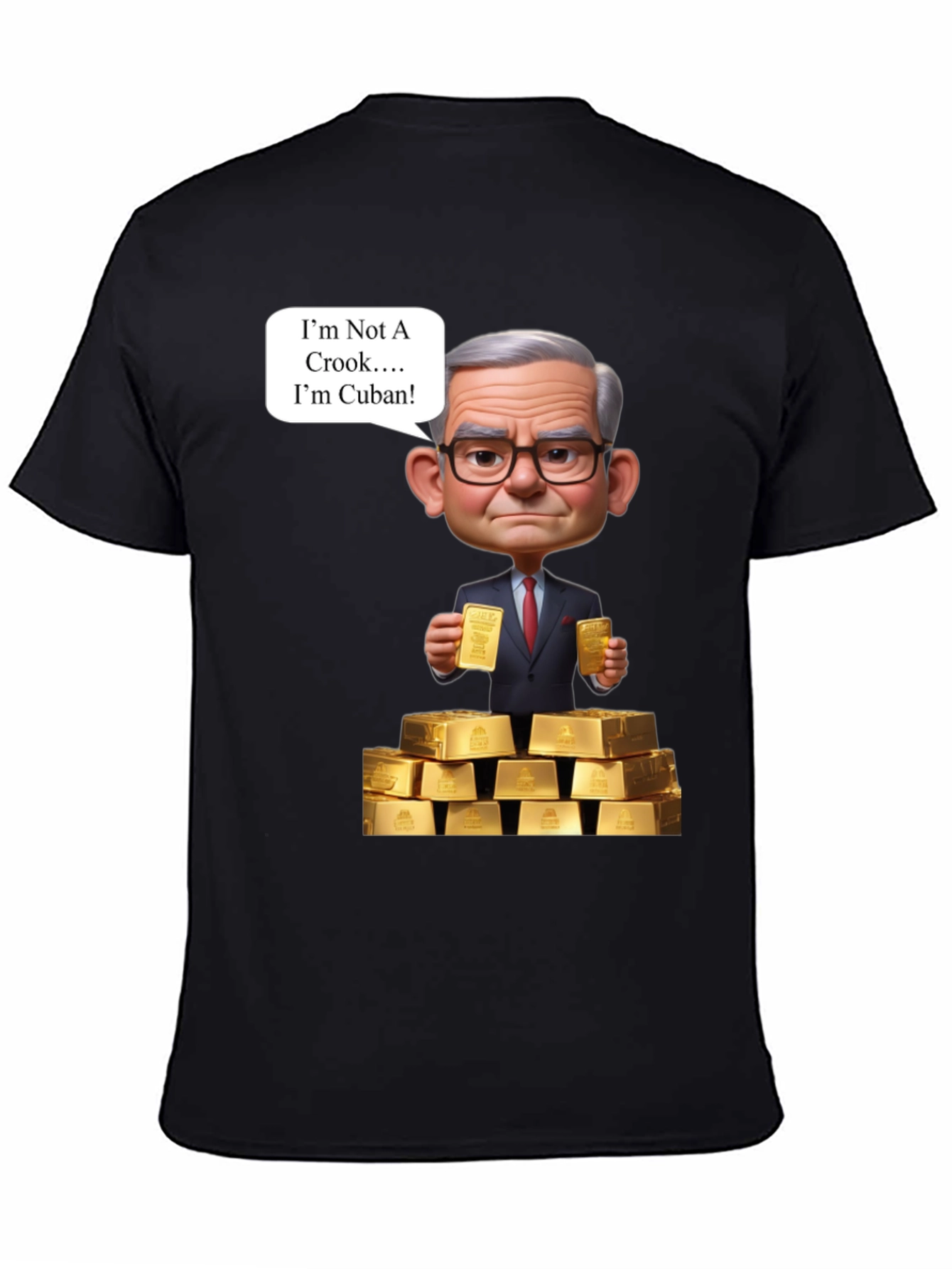 Funny Cuban T-Shirt - Im Not A Crook Gold