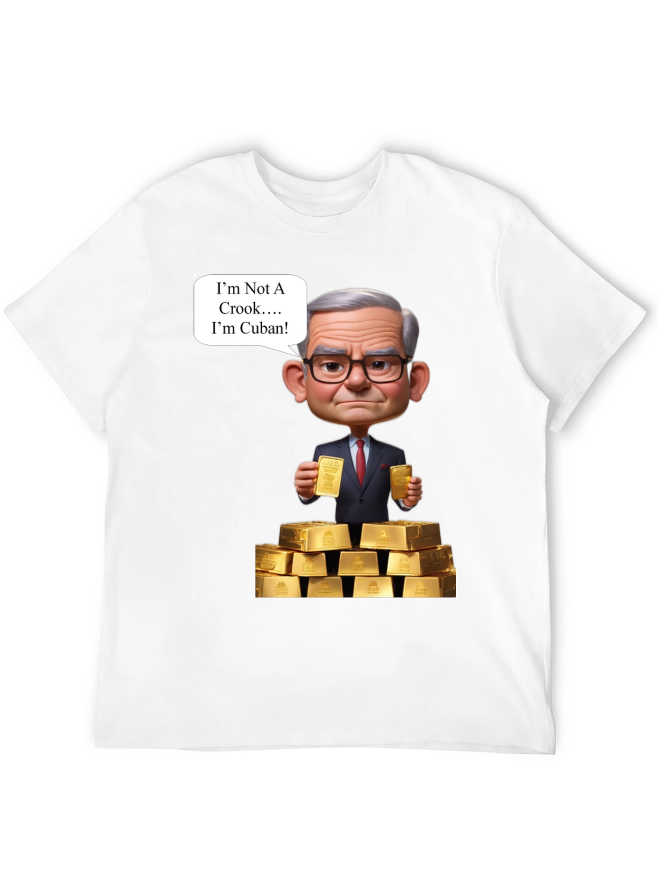Funny Cuban T-Shirt - Im Not A Crook Gold
