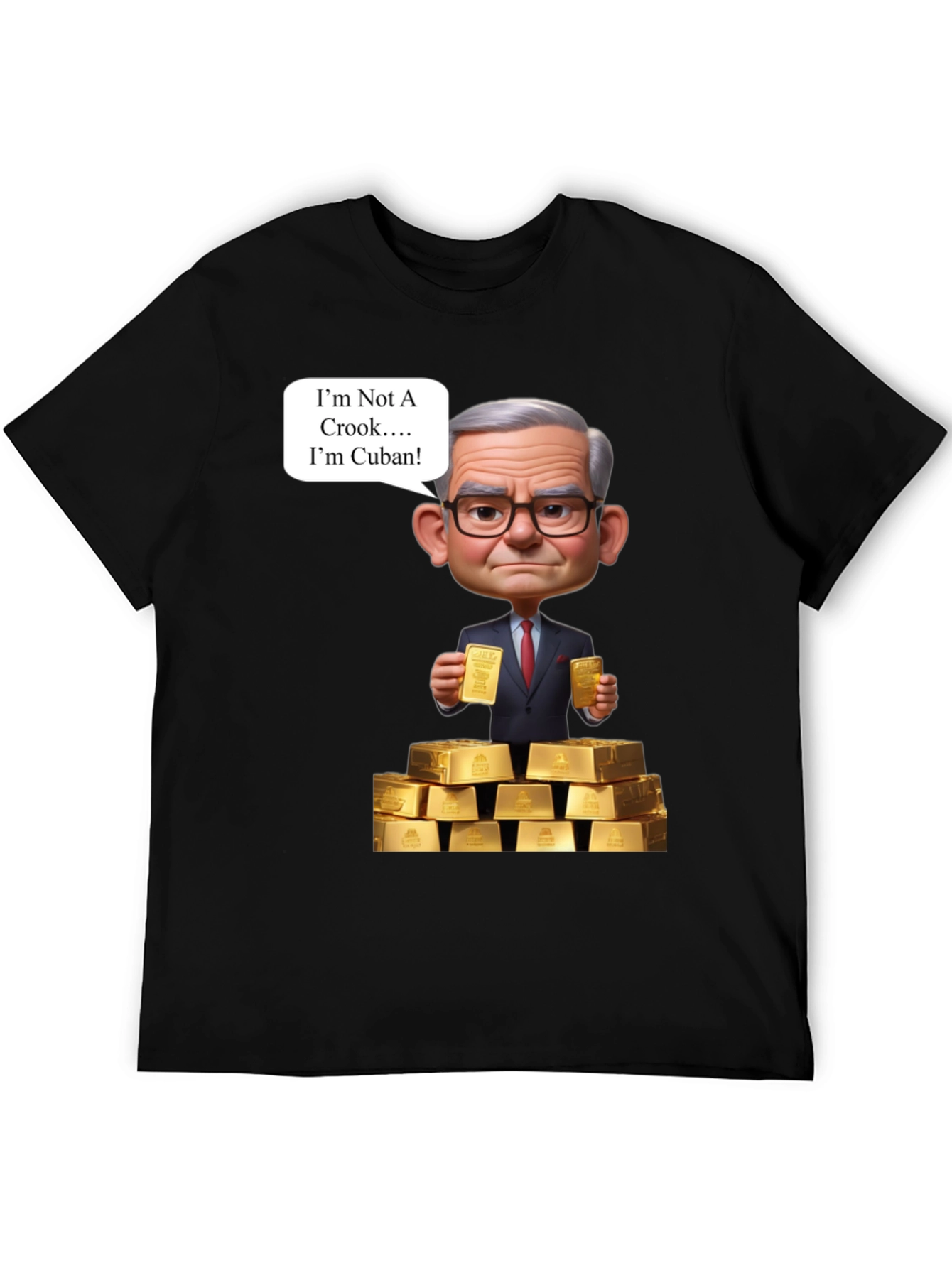 Funny Cuban T-Shirt - Im Not A Crook Gold