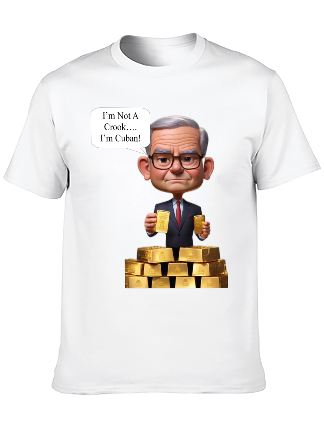 Funny Cuban T-Shirt - Im Not A Crook Gold