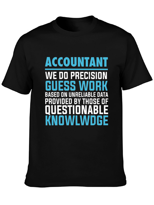 Accountant Precision Work Graphic T-Shirt