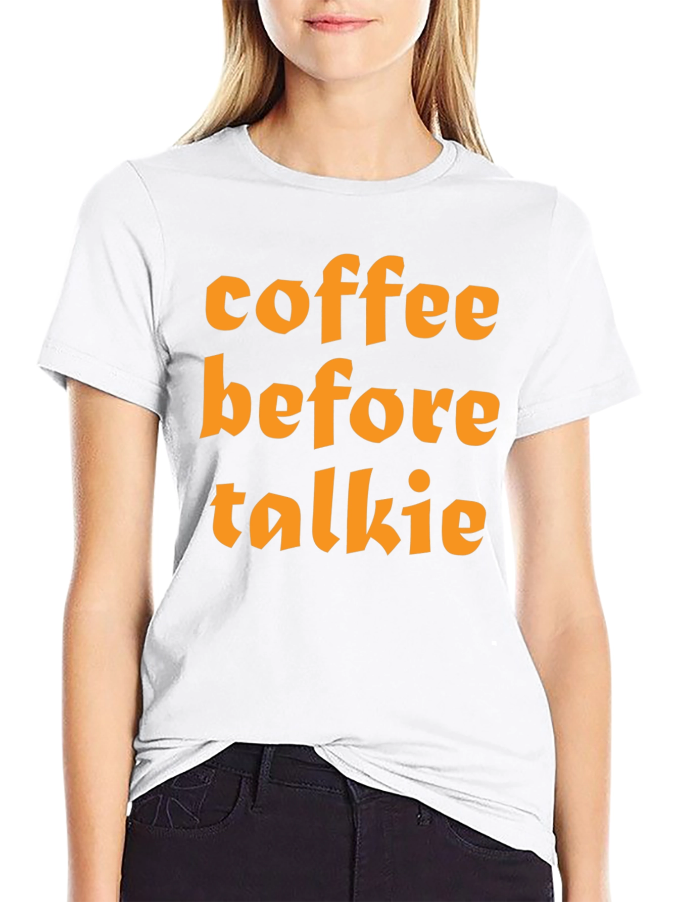 Coffee Before Talkie T-Shirt