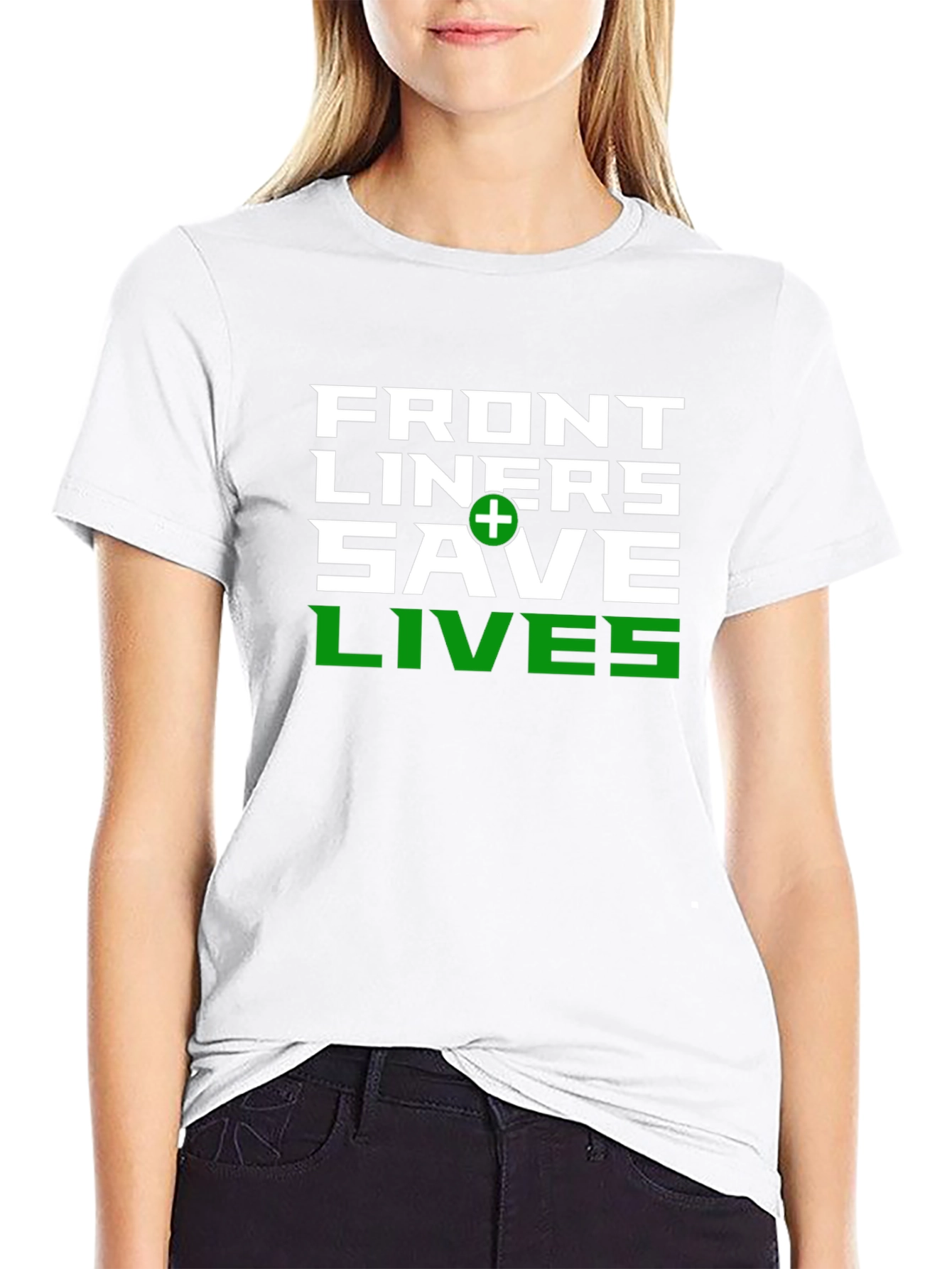 Front Liners Save Lives Graphic T-Shirt