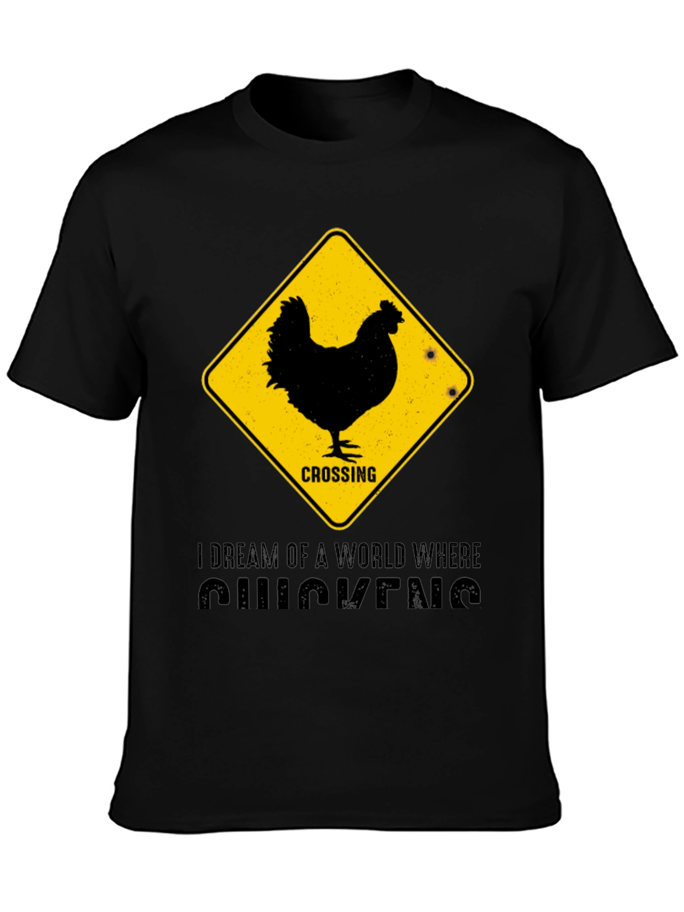 Funny Chicken Crossing T-Shirt - I Dream of Chickens