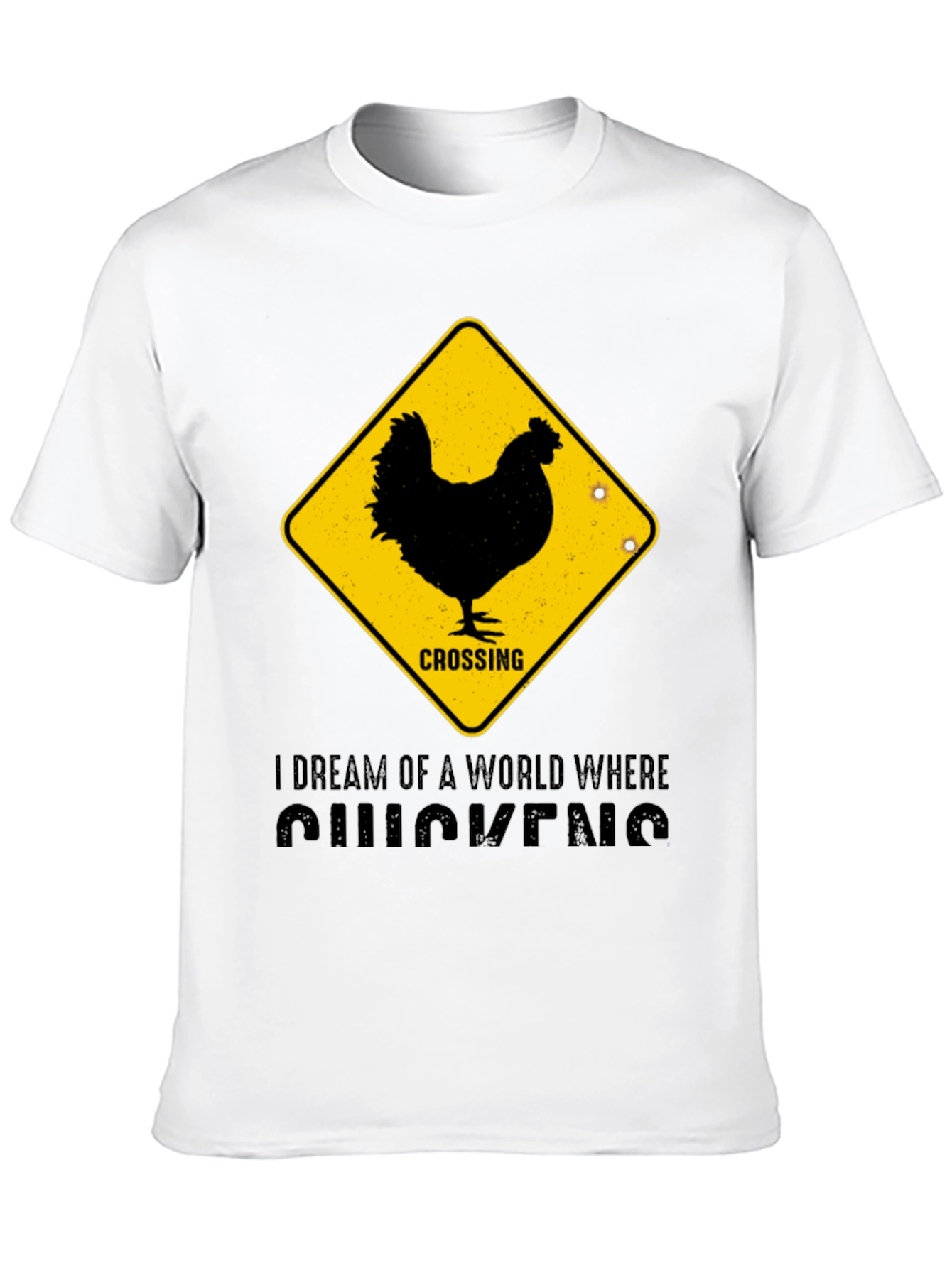 Funny Chicken Crossing T-Shirt - I Dream of Chickens