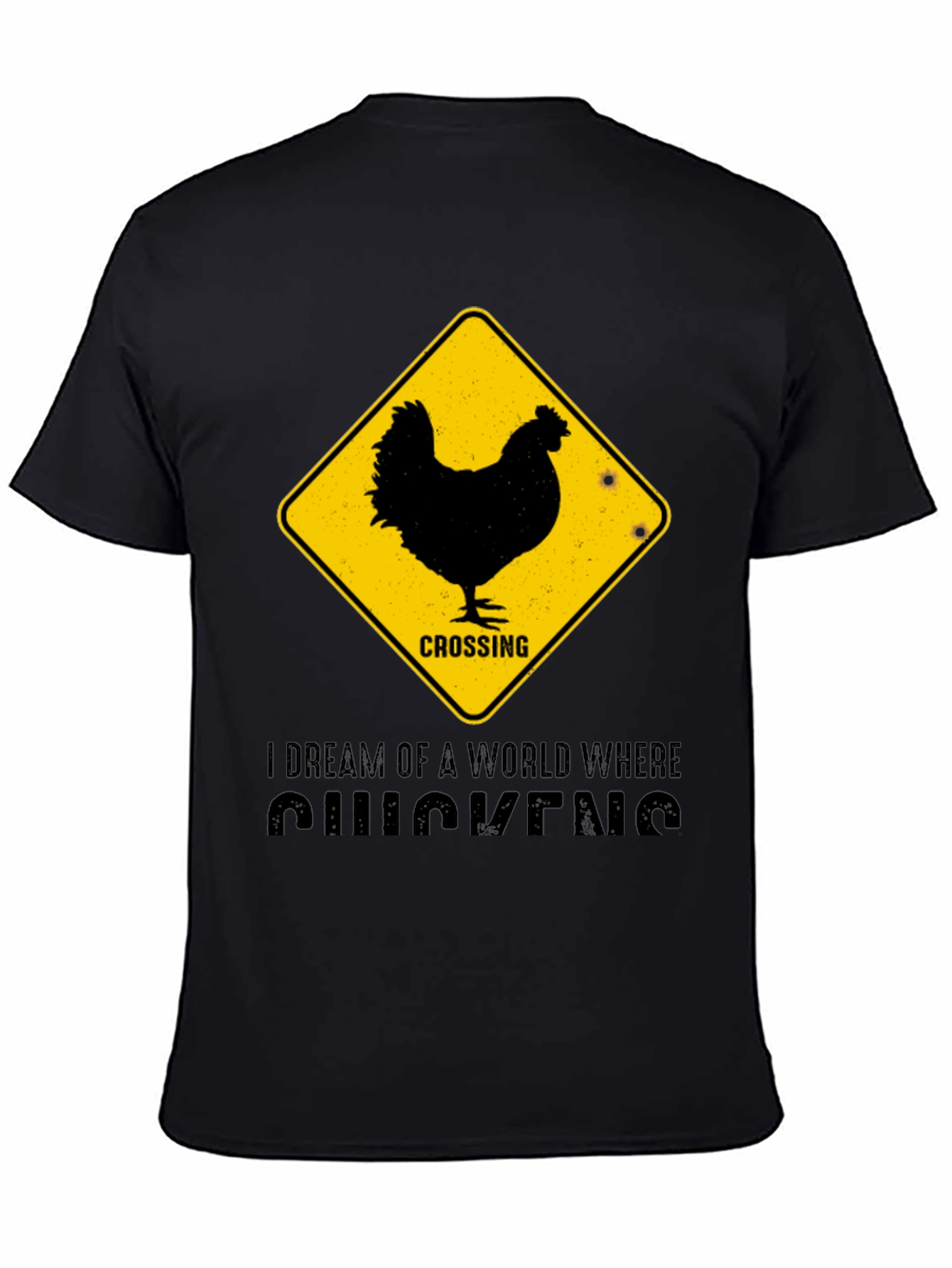 Funny Chicken Crossing T-Shirt - I Dream of Chickens