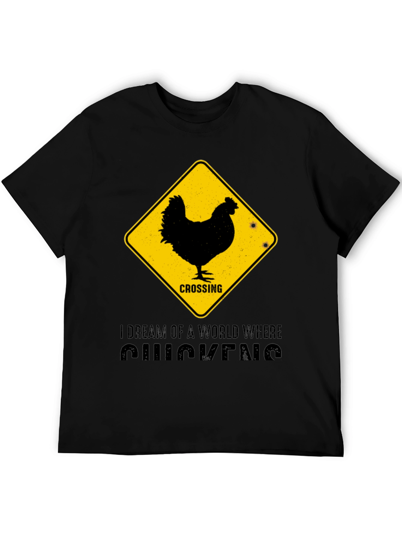 Funny Chicken Crossing T-Shirt - I Dream of Chickens