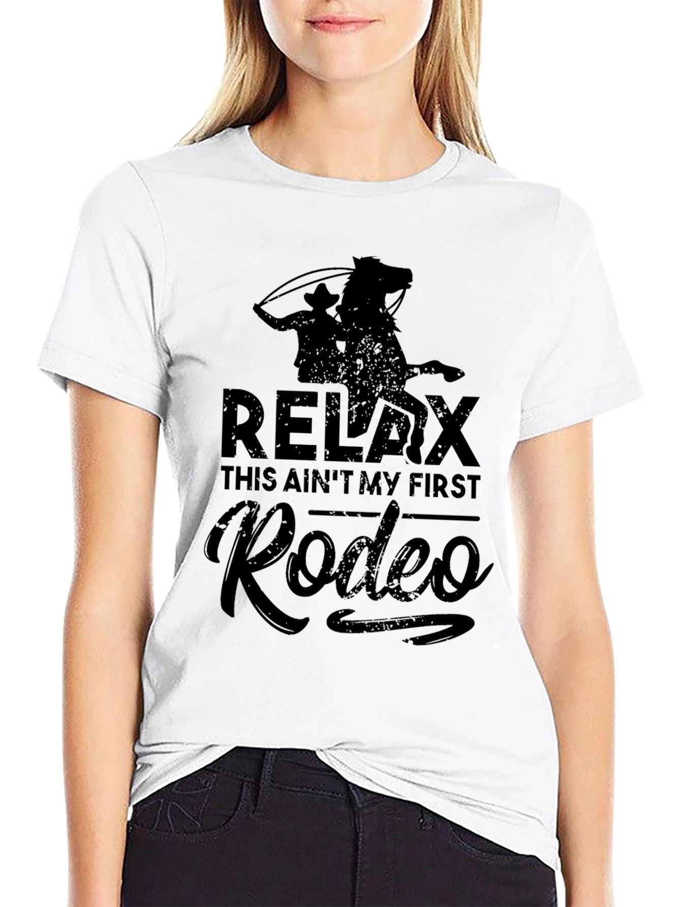 Relax This Aint My First Rodeo Black T-Shirt