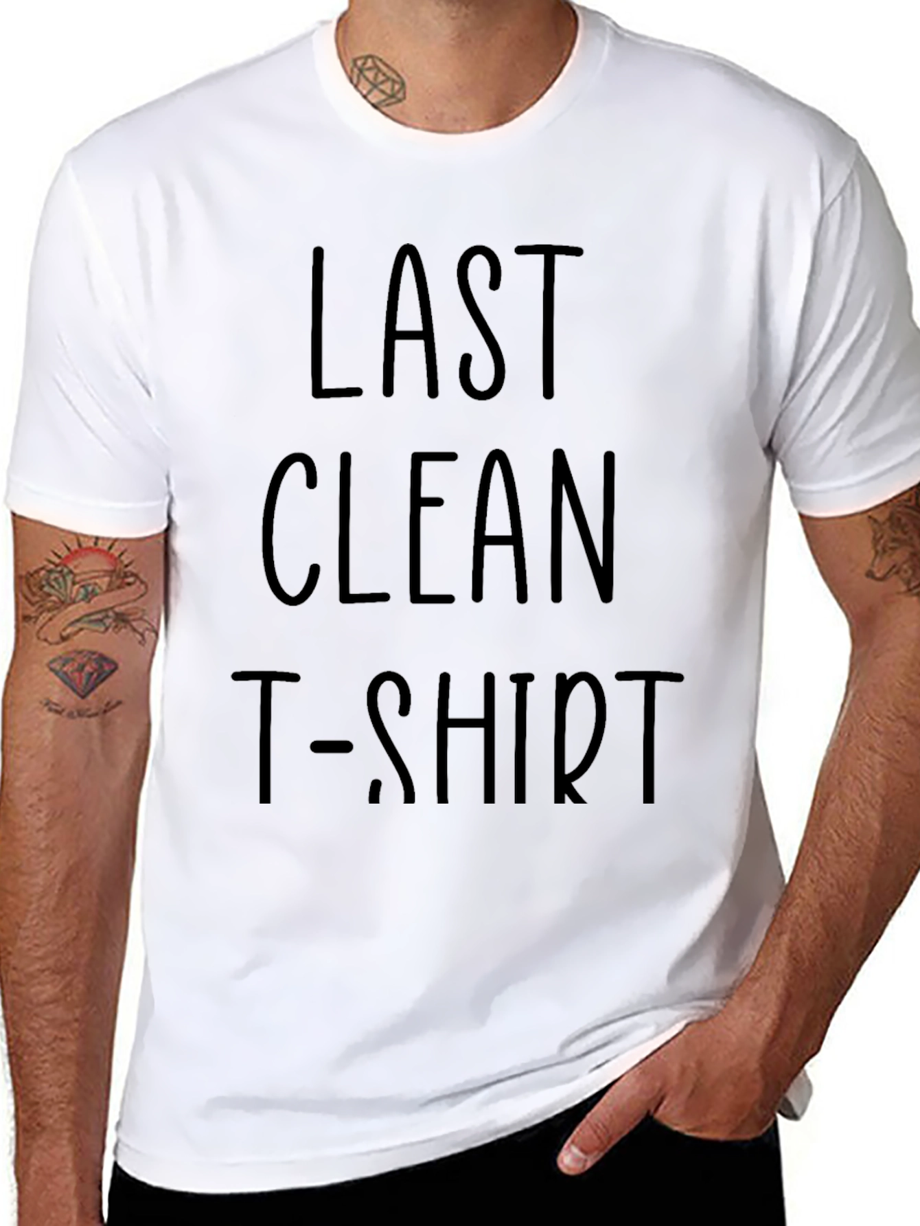 Last Clean T-Shirt - Funny Graphic Tee